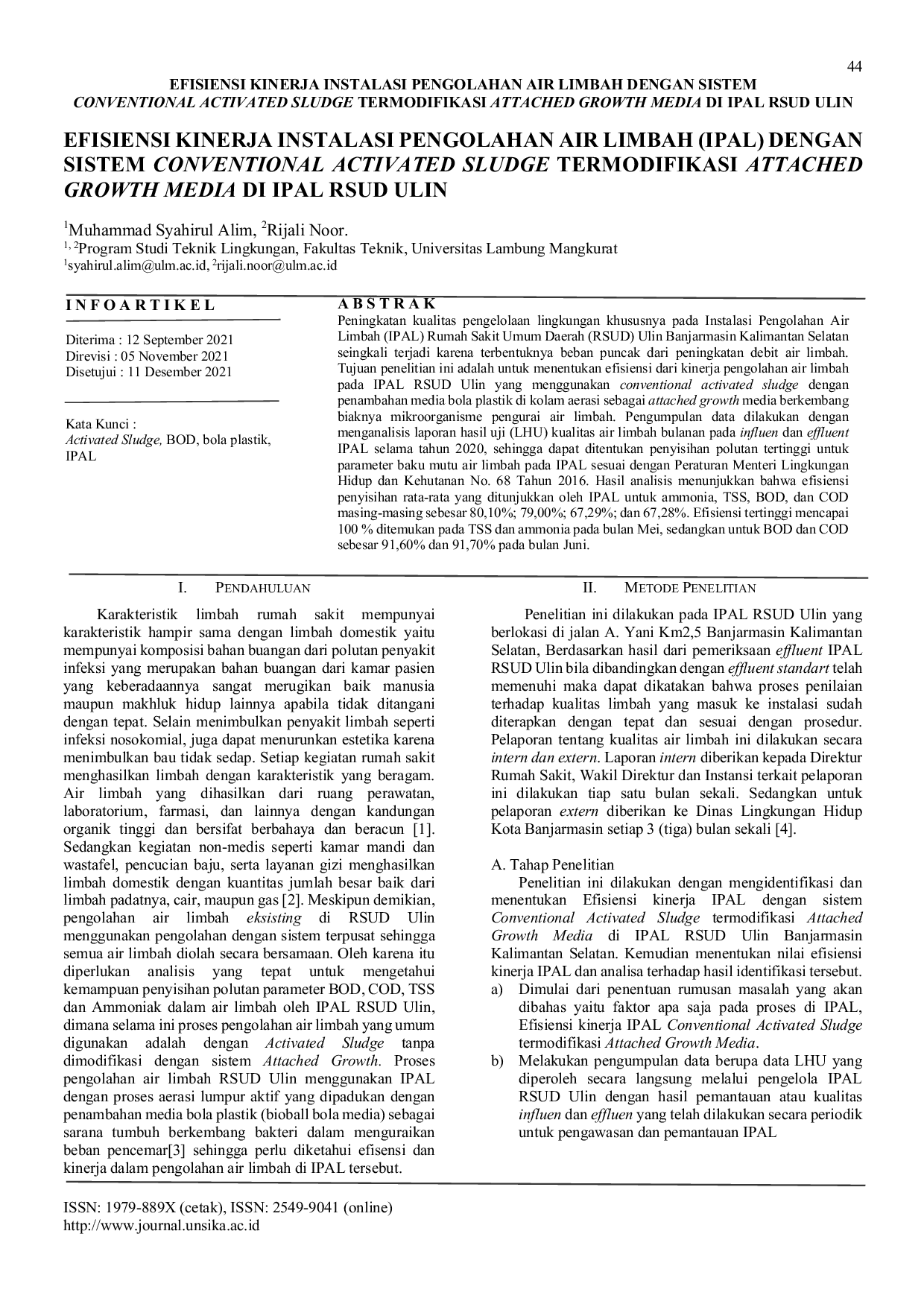 JURIS Efisiensi Kinerja Instalasi Pengolahan Air Limbah dengan Sistem Conventional Activated Sludge Termodifikasi Attached Growth Media di IPAL RSUD Ulin