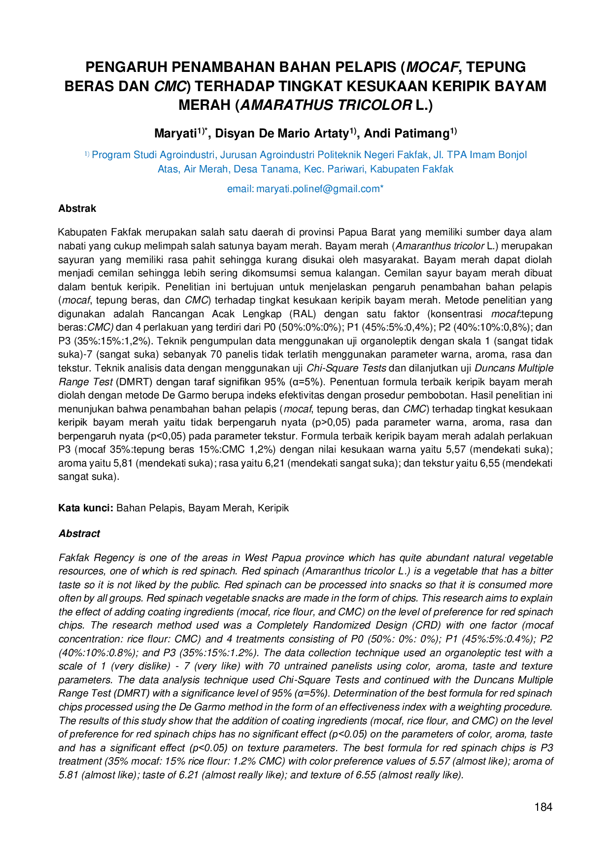 JURIS PENGARUH PENAMBAHAN BAHAN PELAPIS MOCAF TEPUNG BERAS DAN CMC TERHADAP TINGKAT KESUKAAN KERIPIK BAYAM MERAH Amarathus Tricolor L
