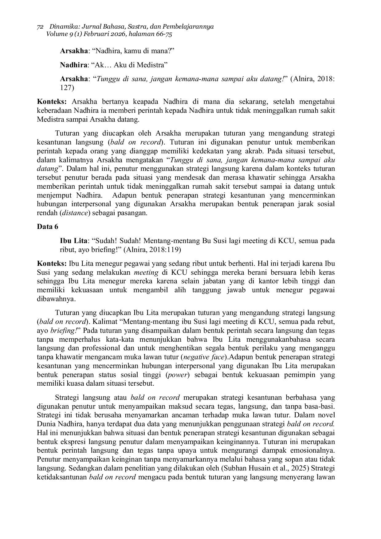 JURIS Kesantunan Berbahasa dalam Novel Dunia Nadhira karya Alnira Kajian Pragmatik Brown dan Levinson