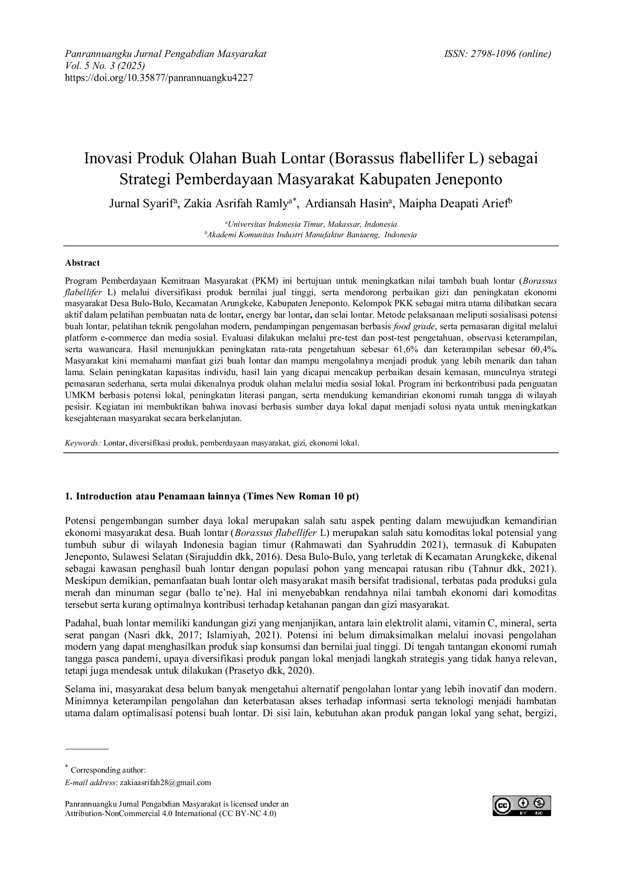 JURIS Innovation of Processed Lontar Fruit Borassus flabellifer L Products as a Community Empowerment Strategy in Jeneponto Regency Inovasi Produk Olahan Buah Lontar Borassus flabellifer L sebagai Stra