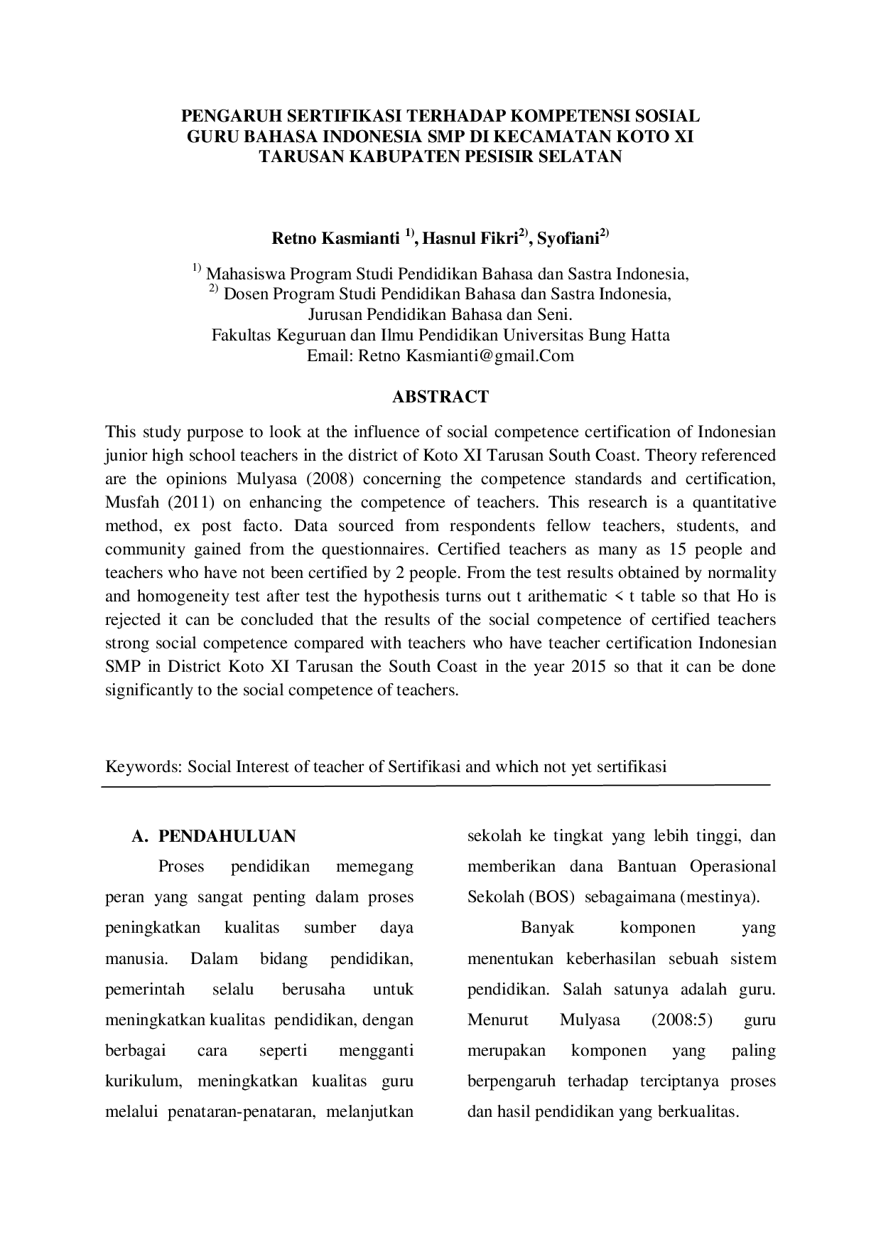 JURIS PENGARUH SERTIFIKASI TERHADAP KOMPETENSI SOSIAL GURU BAHASA INDONESIA SMP DI KECAMATAN KOTO XI TARUSAN KABUPATEN PESISIR SELATAN