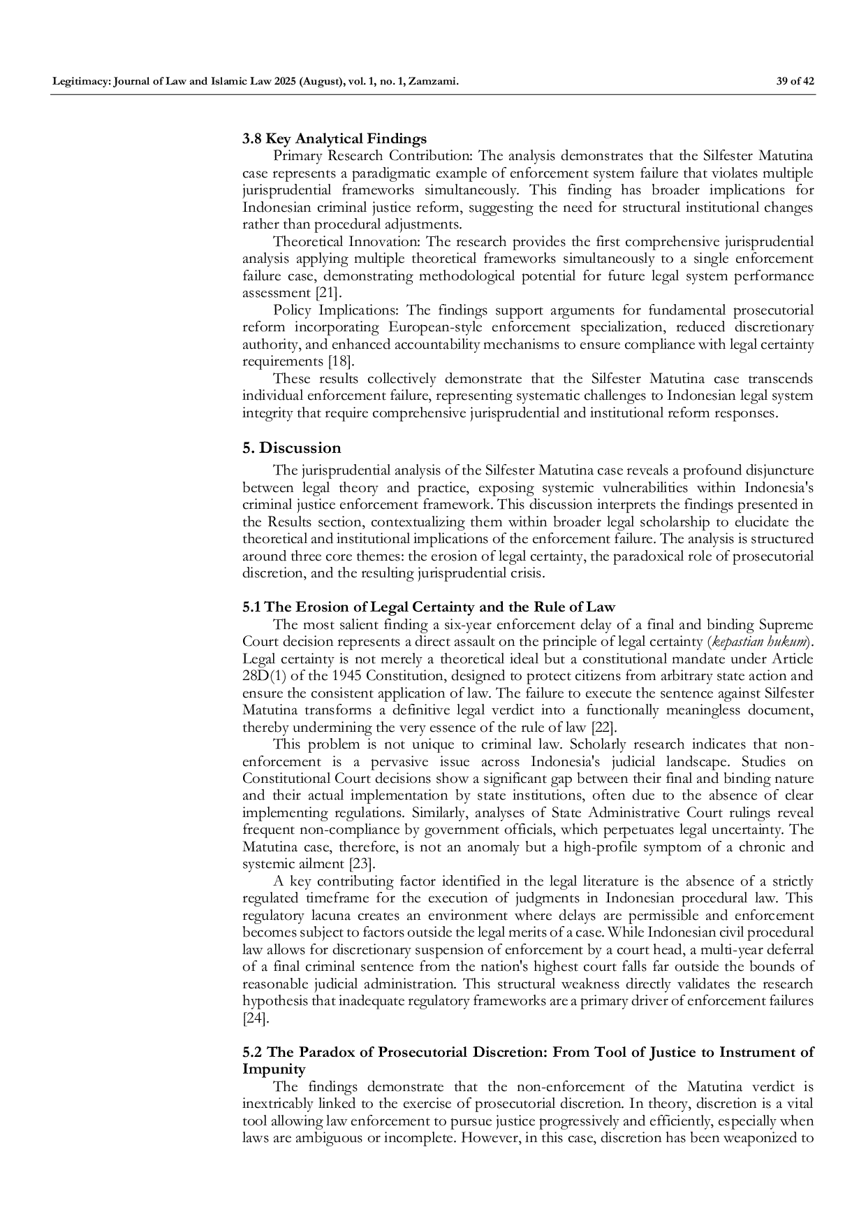 JURIS Legal Problems in the Enforcement of Final and Binding Judicial Decisions A Jurisprudential Analysis of the Silfester Matutina Conviction Case from an Indonesian Law Enforcement Perspective