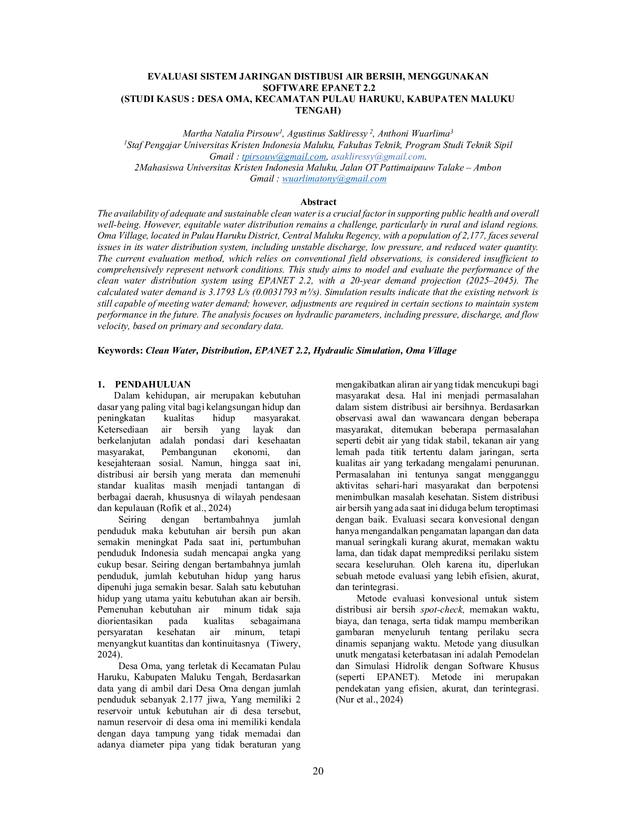 JURIS Evaluation of the Clean Water Distribution Network System Using EPANET 2 2 Software Case Study Oma Village Pulau Haruku District Central Maluku Regency