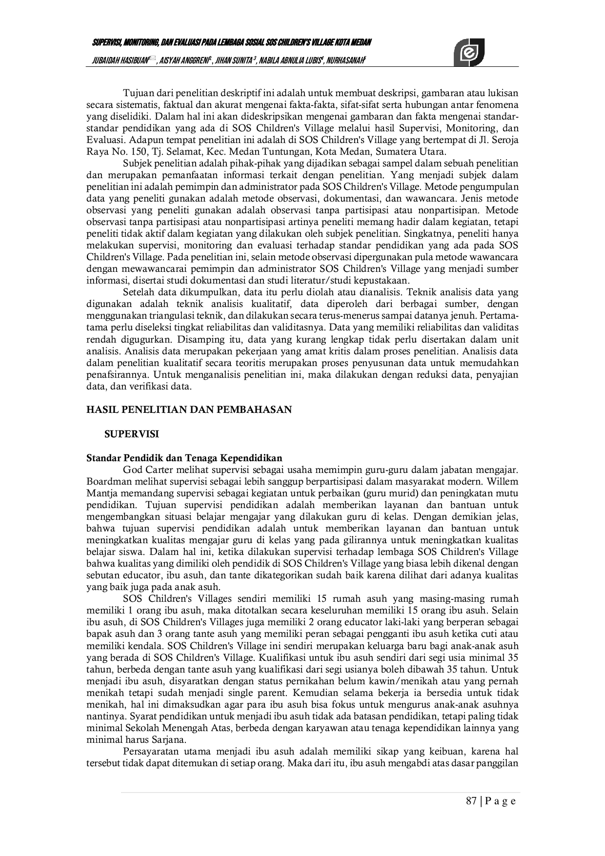 JURIS Supervisi Monitoring dan Evaluasi Pada Lembaga Sosial SOS Children s Village Kota Medan