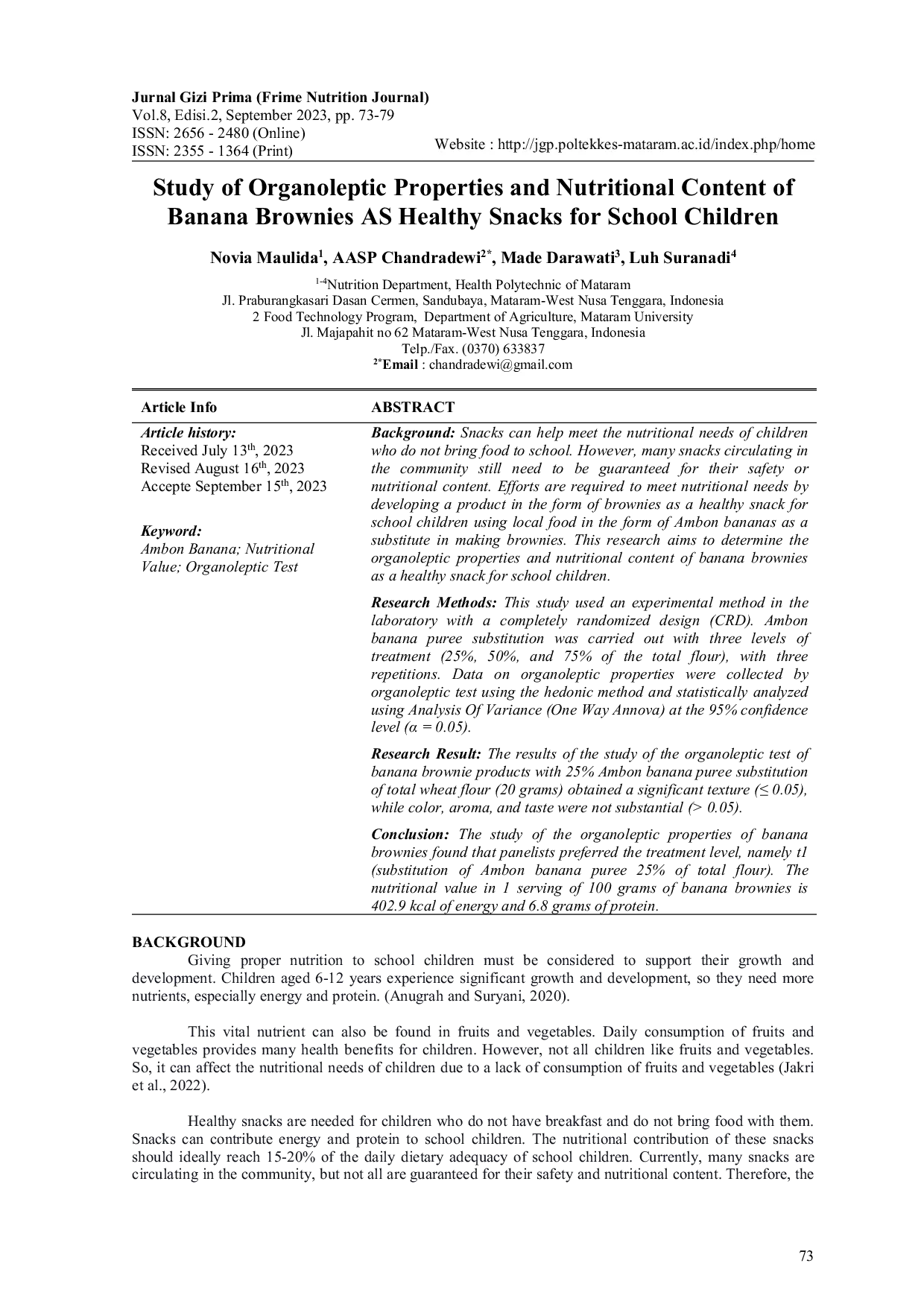 JURIS Study of Organoleptic Properties and Nutritional Content of Banana Brownies AS Healthy Snacks for School Children