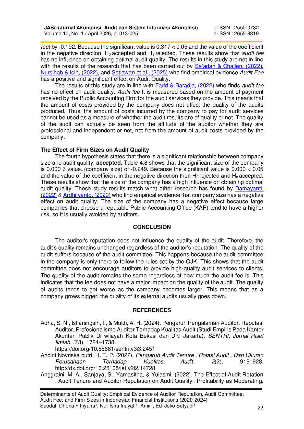 JURIS Determinants of Audit Quality Empirical Evidence of Auditor Reputation Audit Committee Audit Fee and Firm Sizes in Indonesian Financial Institutions 2020 2024
