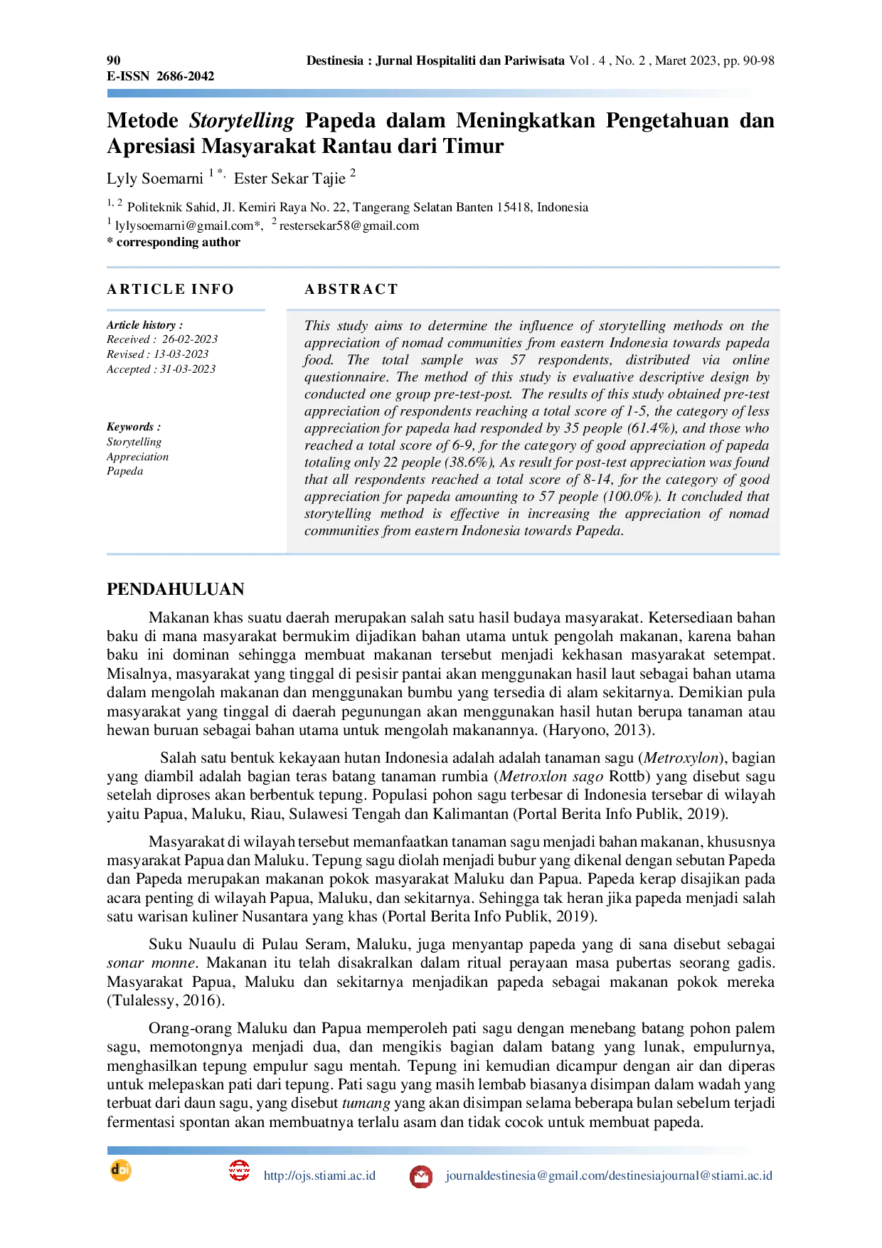 JURIS Metode Storytelling Papeda Dalam Meningkatkan Pengetahuan dan Apresiasi Masyarakat Rantau Dari Timur