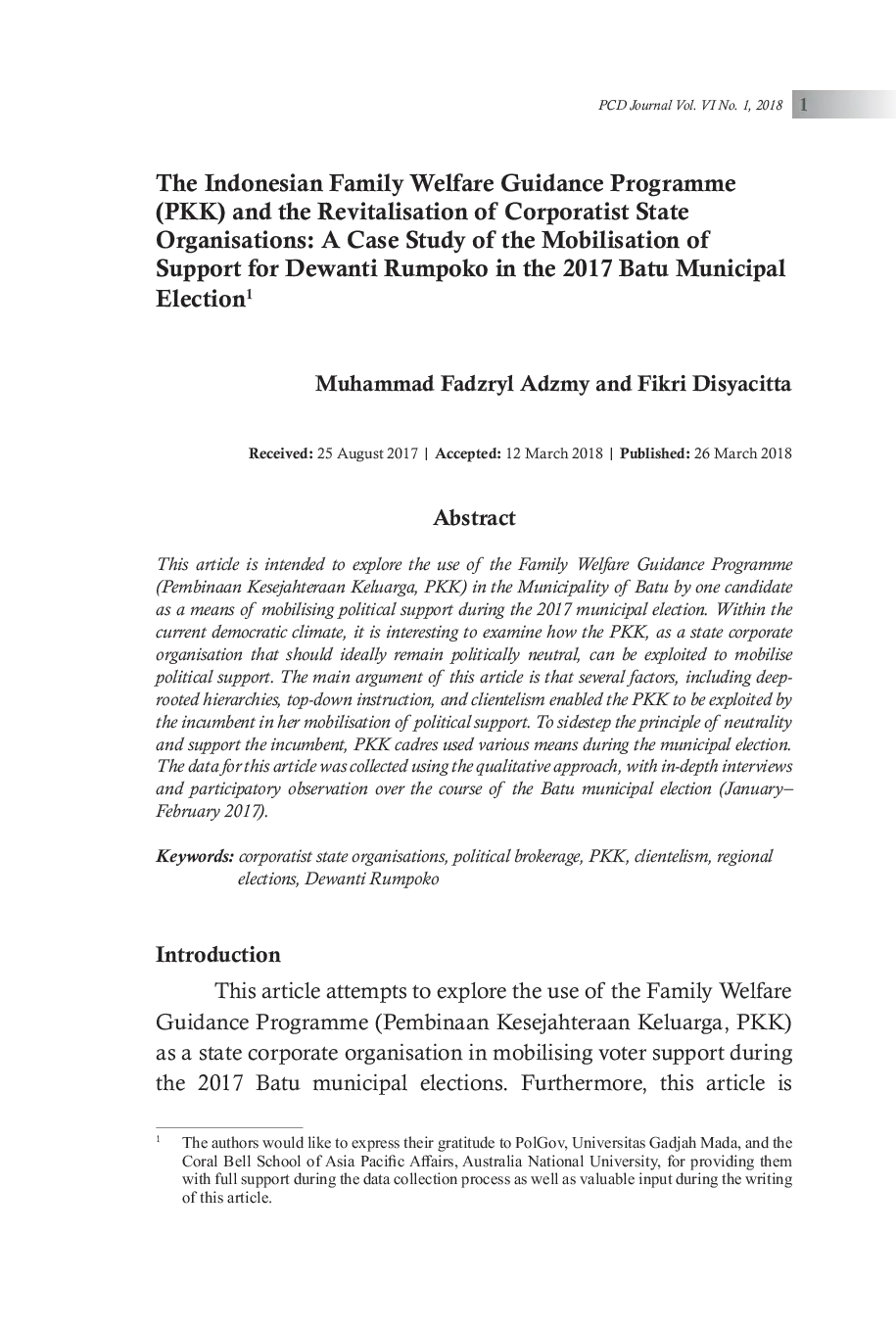 JURIS The Indonesian Family Welfare Guidance Programme PKK and the Revitalisation of Corporatist state organisations A Case Study of the Mobilisation of Support for Dewanti Rumpoko in the 2017 Batu Muni