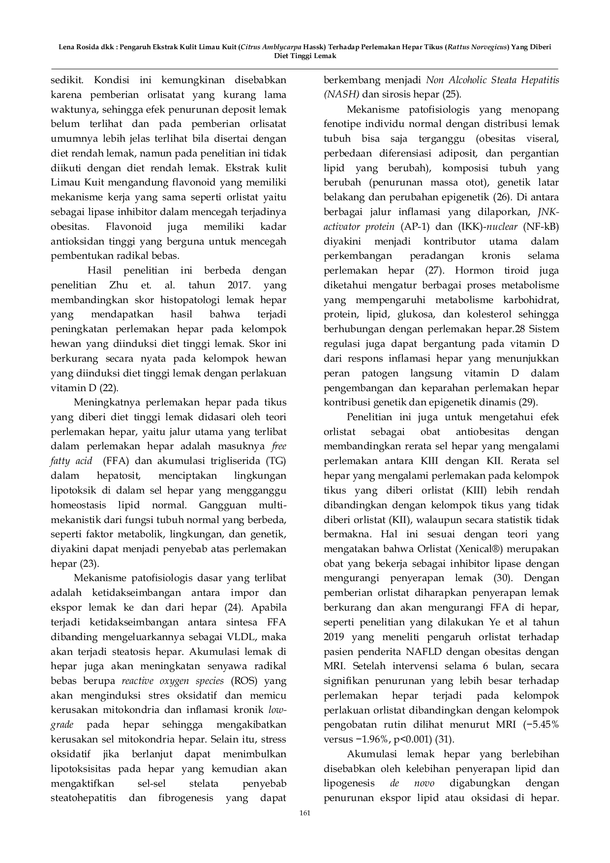 JURIS Pengaruh Ekstrak Kulit Limau Kuit Citrus Amblycarpa Hassk Terhadap Perlemakan Hepar Tikus Rattus Norvegicus Yang Diberi Diet Tinggi Lemak