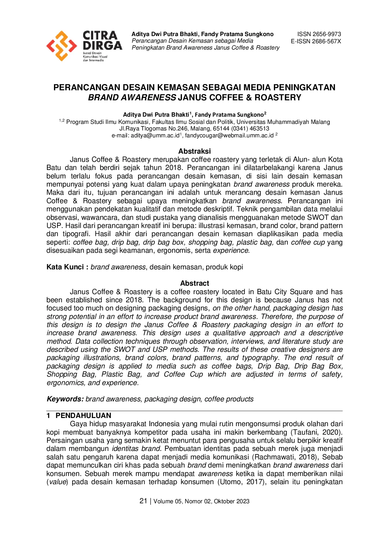 JURIS Perancangan Desain Kemasan Sebagai Media Peningkatan Brand Awareness Janus Coffee Roastery