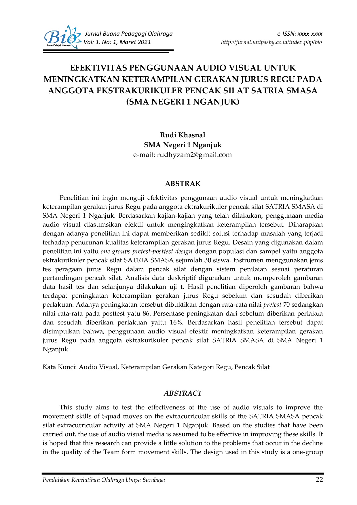 JURIS Efektivitas Penggunaan Audio Visual untuk Meningkatkan Keterampilan Gerakan Jurus Regu pada Anggota Ekstrakurikuler Pencak Silat SATRIA SMASA SMA Negeri 1 Nganjuk