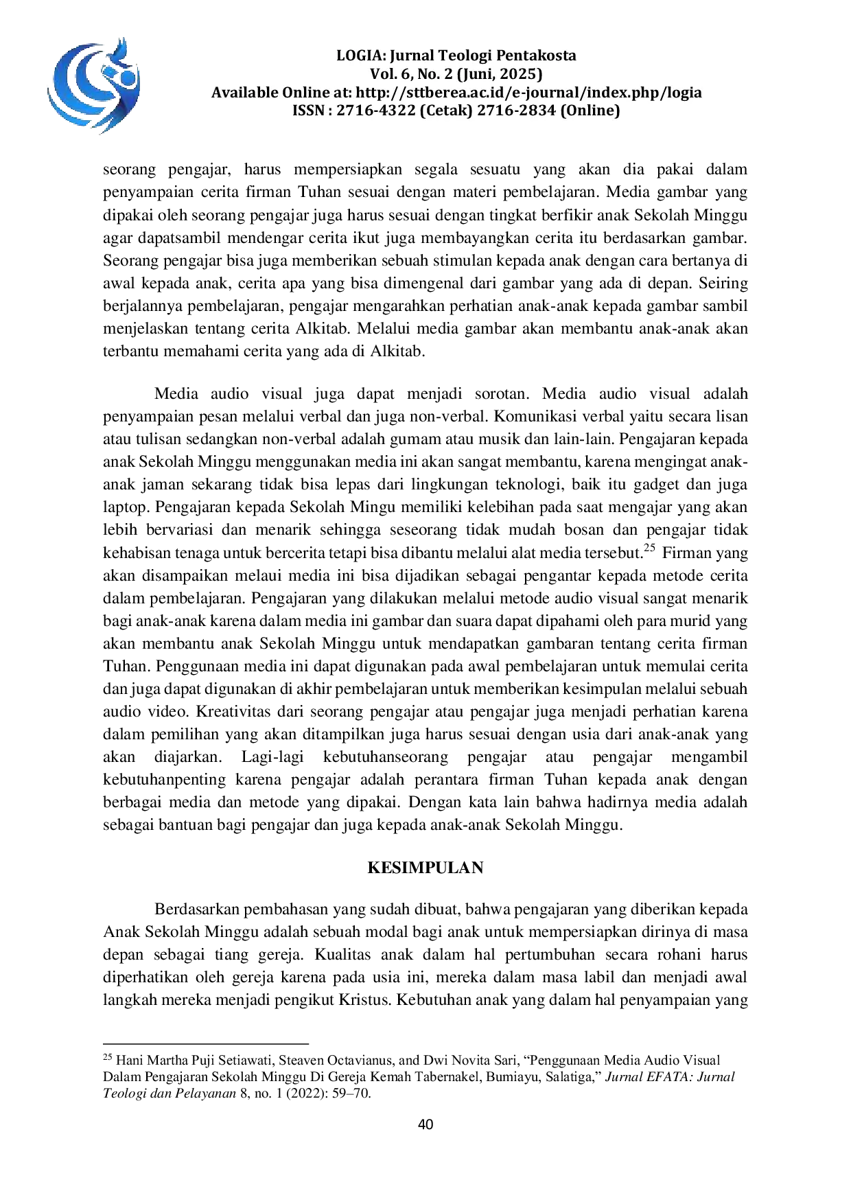 JURIS Homili Berbasis Kebutuhan Anak Memperkenalkan Firman Tuhan kepada Anak Menjadi Tiang Gereja