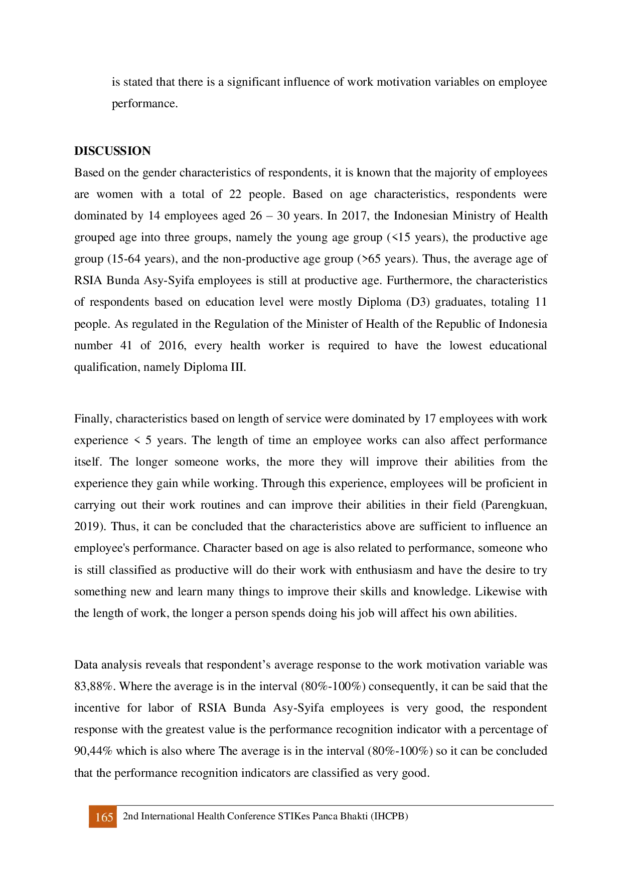 JURIS The Influence Of Work Motivation On Employee Performance At The Bunda Asy Syifa Mother And Child Special Hospital Bandar Lampung