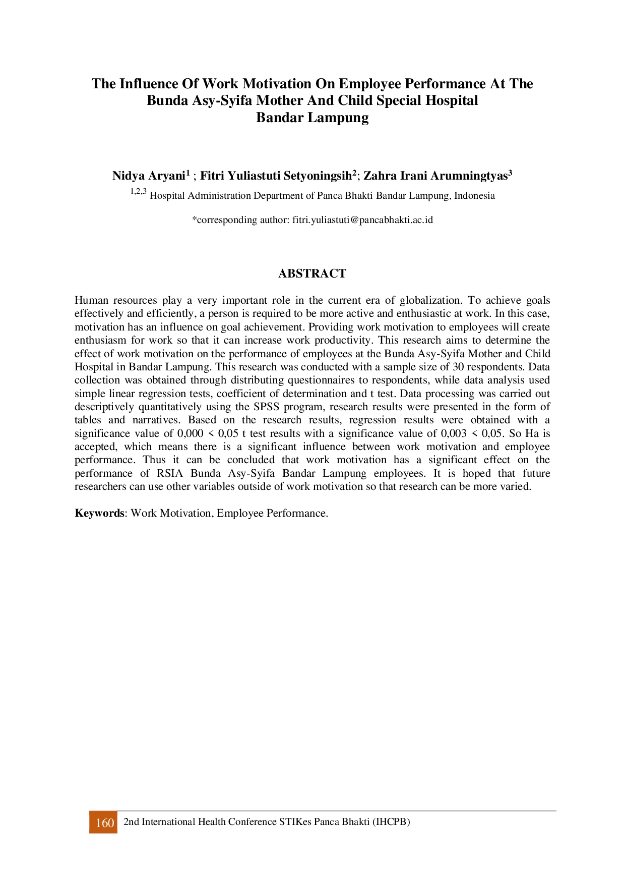 JURIS The Influence Of Work Motivation On Employee Performance At The Bunda Asy Syifa Mother And Child Special Hospital Bandar Lampung
