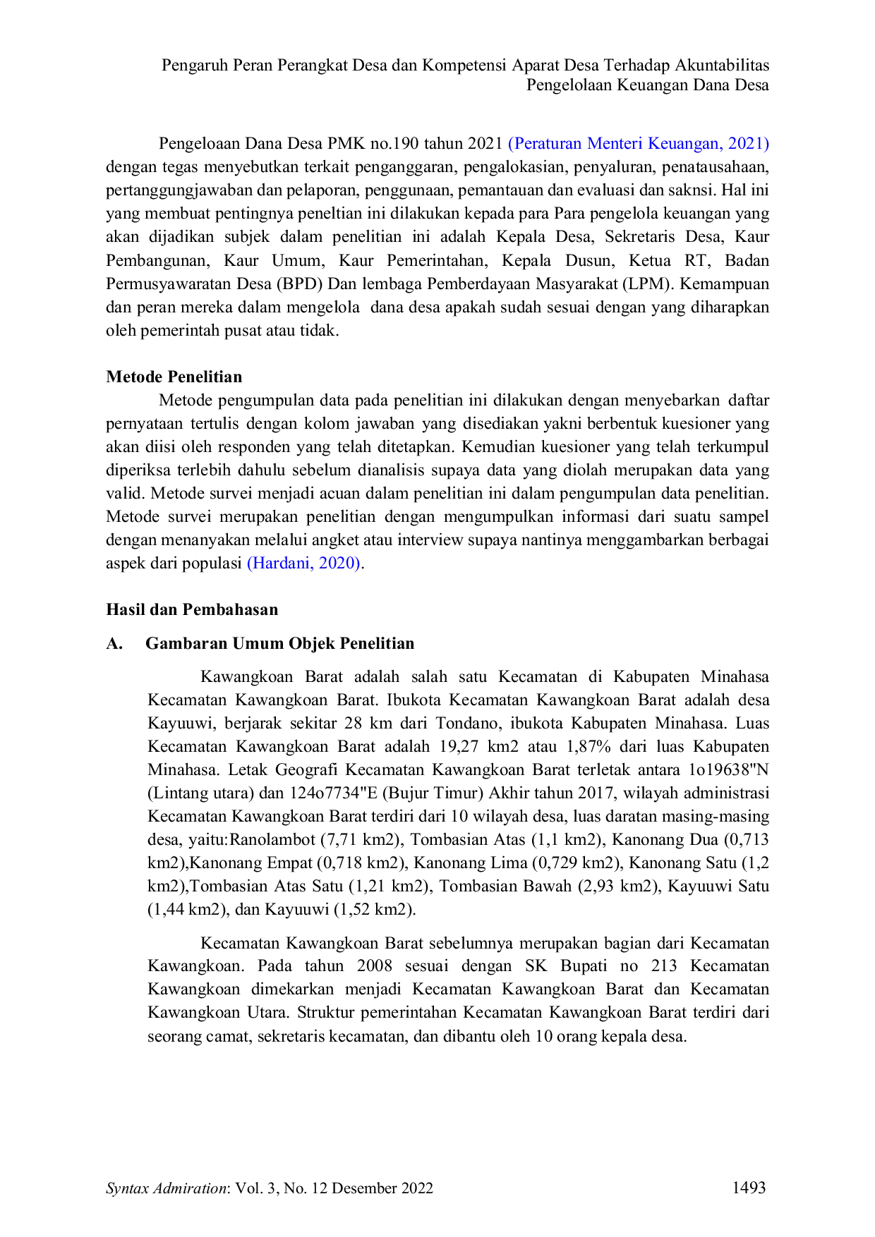 JURIS Pengaruh Peran Perangkat Desa dan Kompetensi Aparat Pengelola Dana Desa Terhadap Akuntabilitas Pengelolaan Keuangan Dana Desa di Kecamatan Kawangkoan Barat