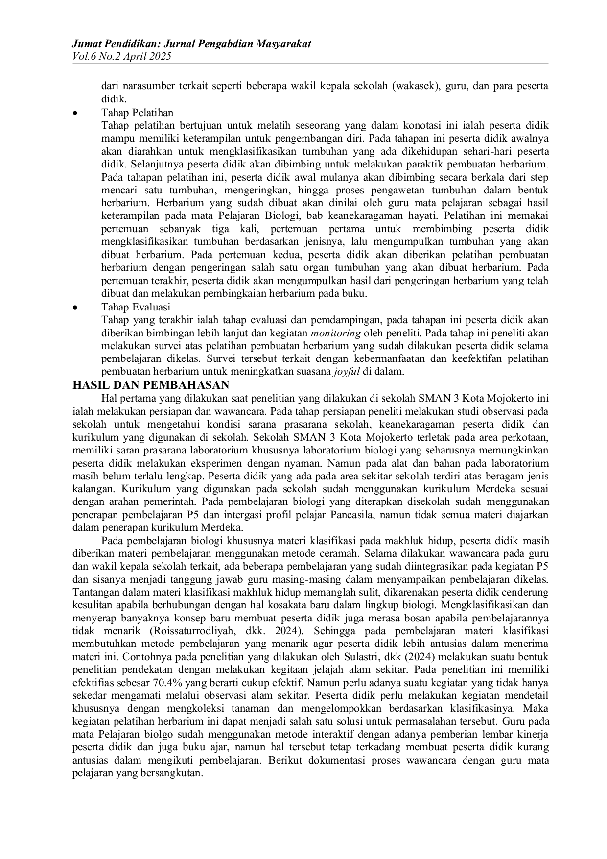 JURIS Pelatihan Pembuatan Herbarium sebagai Media Penunjang Pembelajaran Materi Klasifikasi Biologi