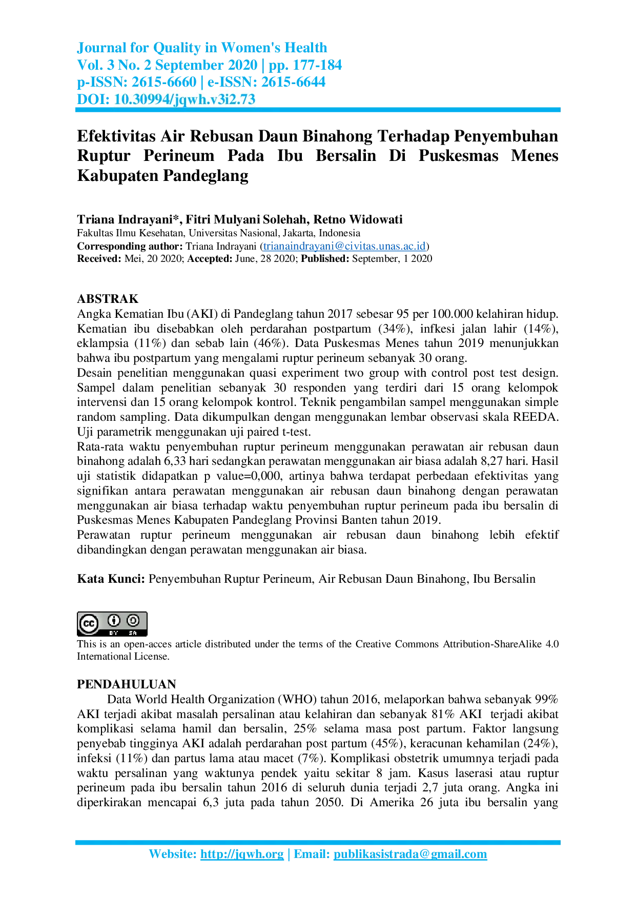 JURIS Efektivitas Air Rebusan Daun Binahong Terhadap Penyembuhan Ruptur Perineum Pada Ibu Bersalin Di Puskesmas Menes Kabupaten Pandeglang