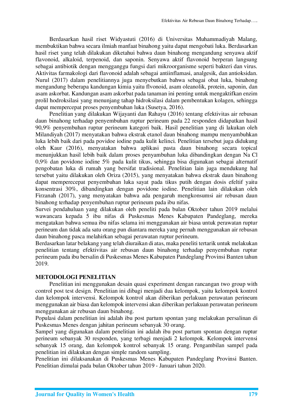 JURIS Efektivitas Air Rebusan Daun Binahong Terhadap Penyembuhan Ruptur Perineum Pada Ibu Bersalin Di Puskesmas Menes Kabupaten Pandeglang