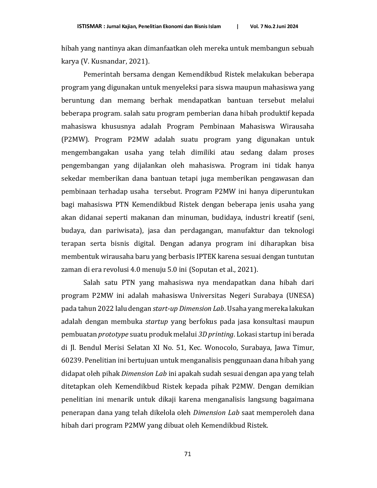 JURIS Analisis Penerapan Hibah Produktif Melalui Pembinaan Mahasiswa Wirausaha P2Mw 2023 Studi Pada Startup Dimension Lab Surabaya
