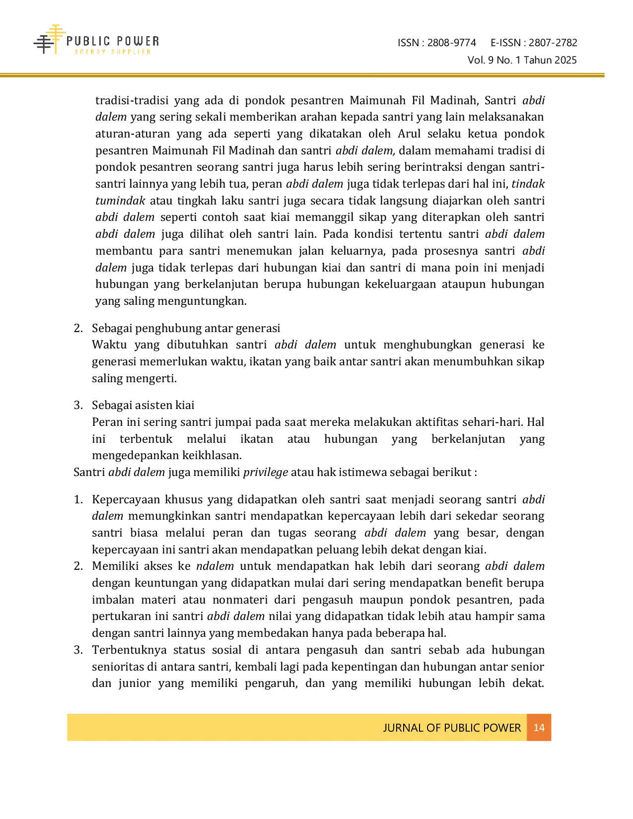 JURIS Keistimewaan Santri Abdi Dalem di Pondok Pesantren Maimunah Fil Madinah Mayangan