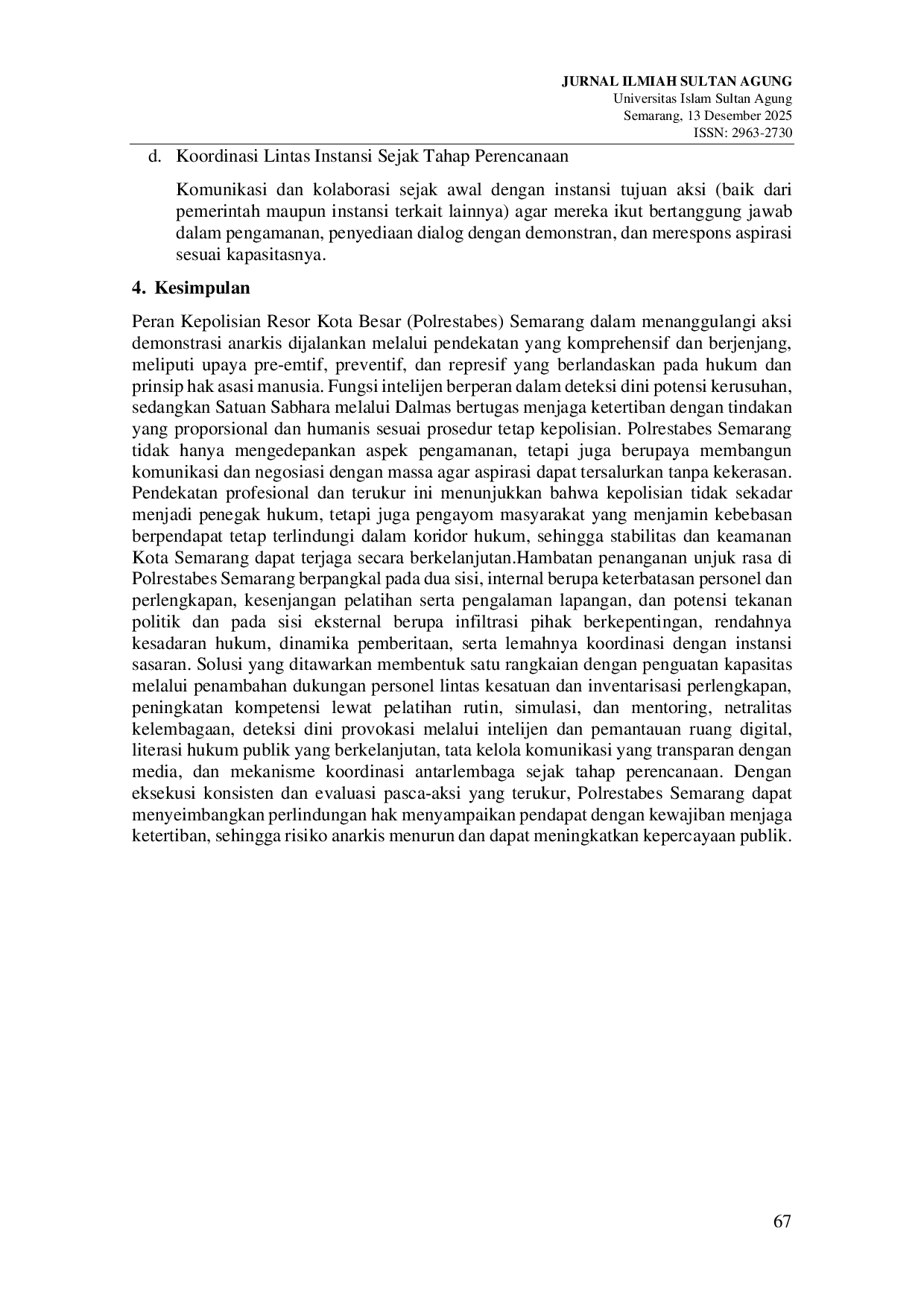 JURIS PERAN KEPOLISIAN DALAM MENANGGULANGI AKSI DEMONSTRASI ANARKIS Studi Kasus Kepolisian Resor Kota Besar Semarang