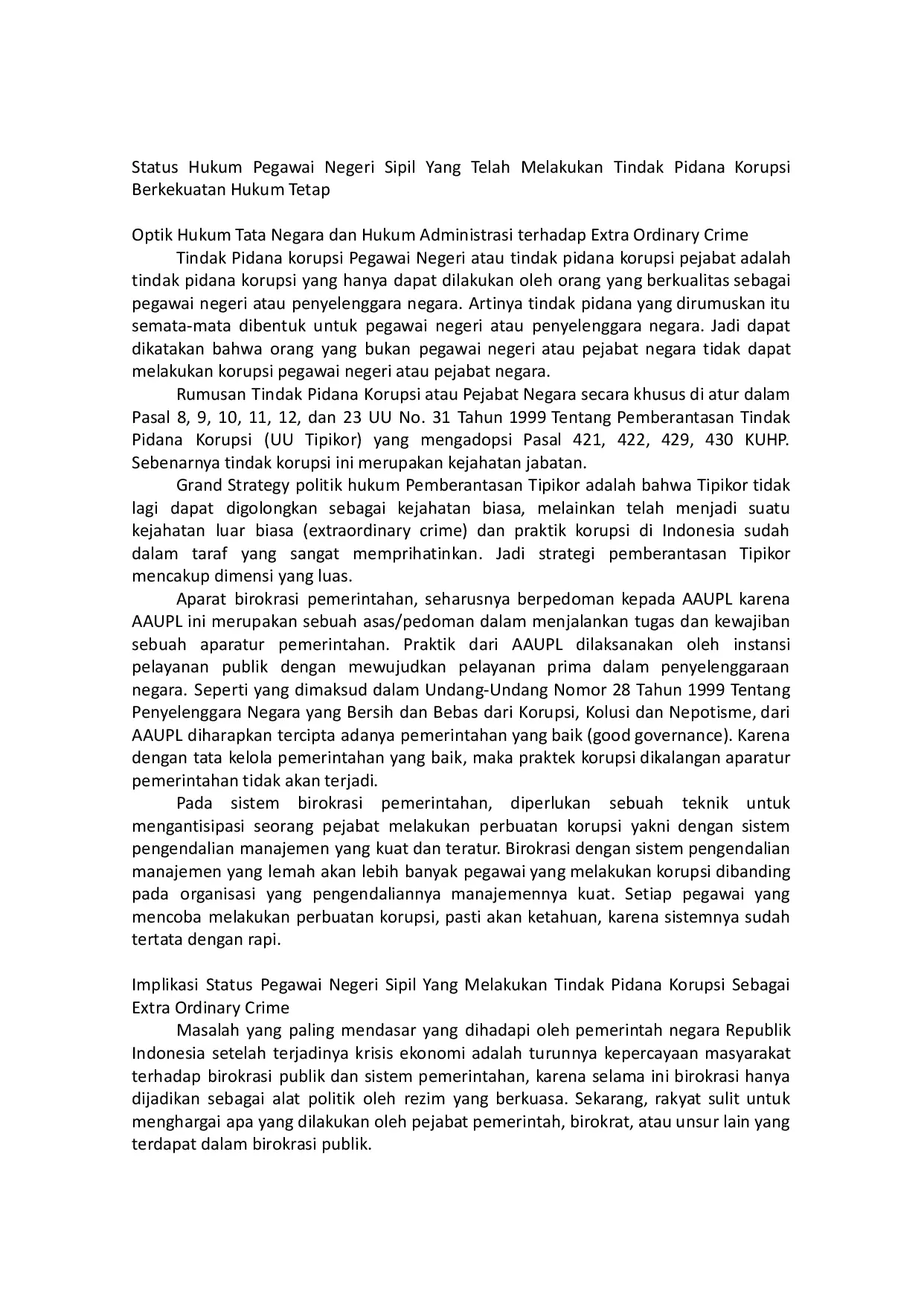 JURIS Pemberhentian Pegawai Negeri Sipil Akibat Tindak Pidana Korupsi Studi Berdasarkan Undang Undang Nomor 5 Tahun 2014 Tentang Aparatur Sipil Negara