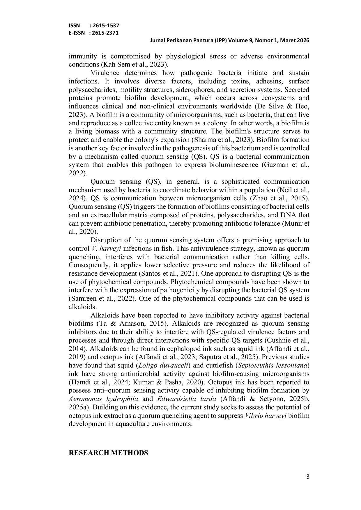 JURIS Potential of Octopus Ink Extract as a Quorum Quenching Agent to Inhibit Vibrio Harveyi Biofilm Formation in Aquaculture Review