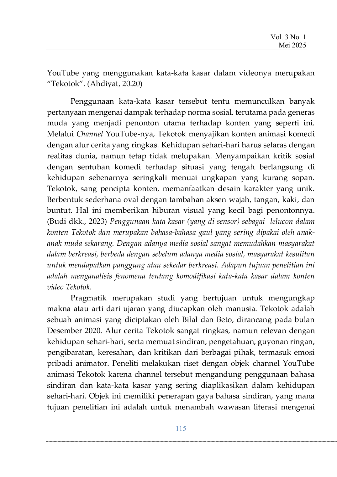 JURIS Komodifikasi Kata kata Kasar di Channel YouTube Tekotok