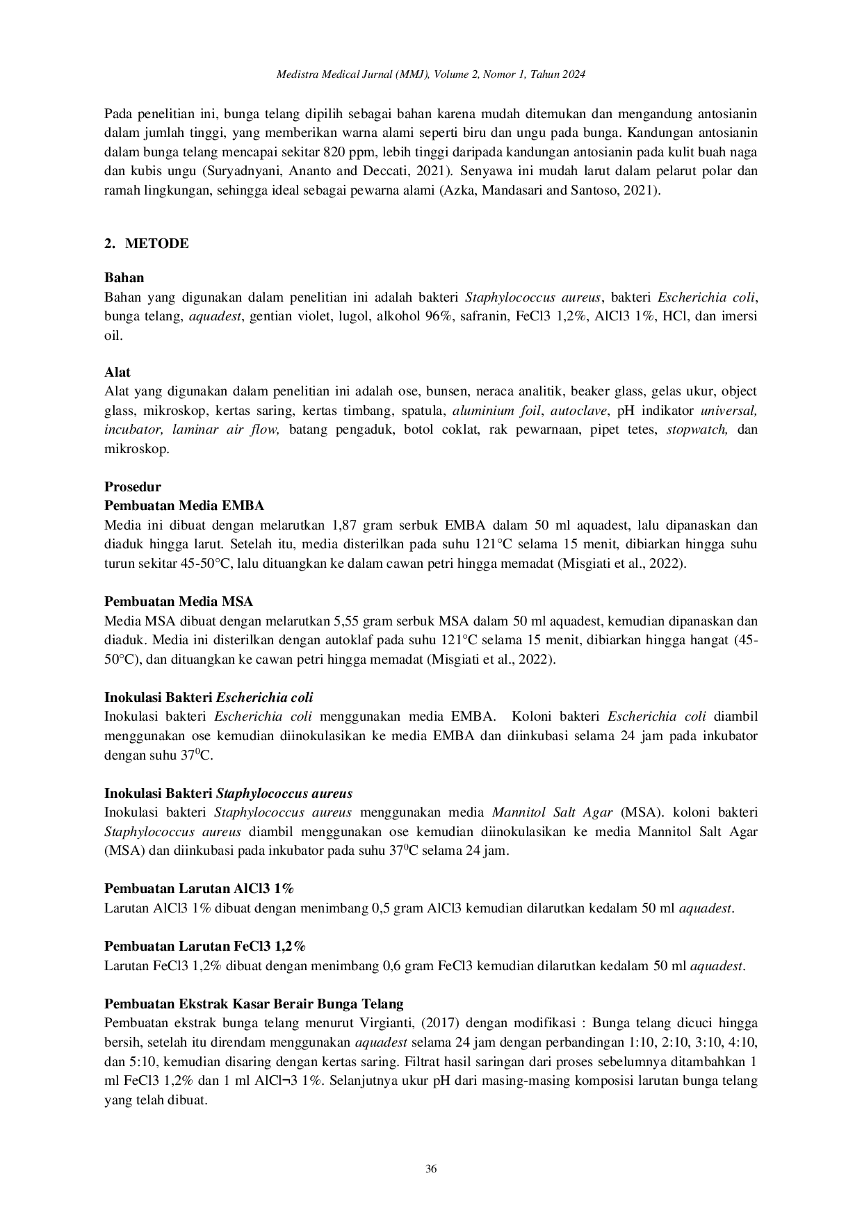 JURIS Utilization Of Butterfly Pea Flowers Clioria ternate L In Gram Staining Of Staphylococcus aureus and Escherichia coli Bacteria