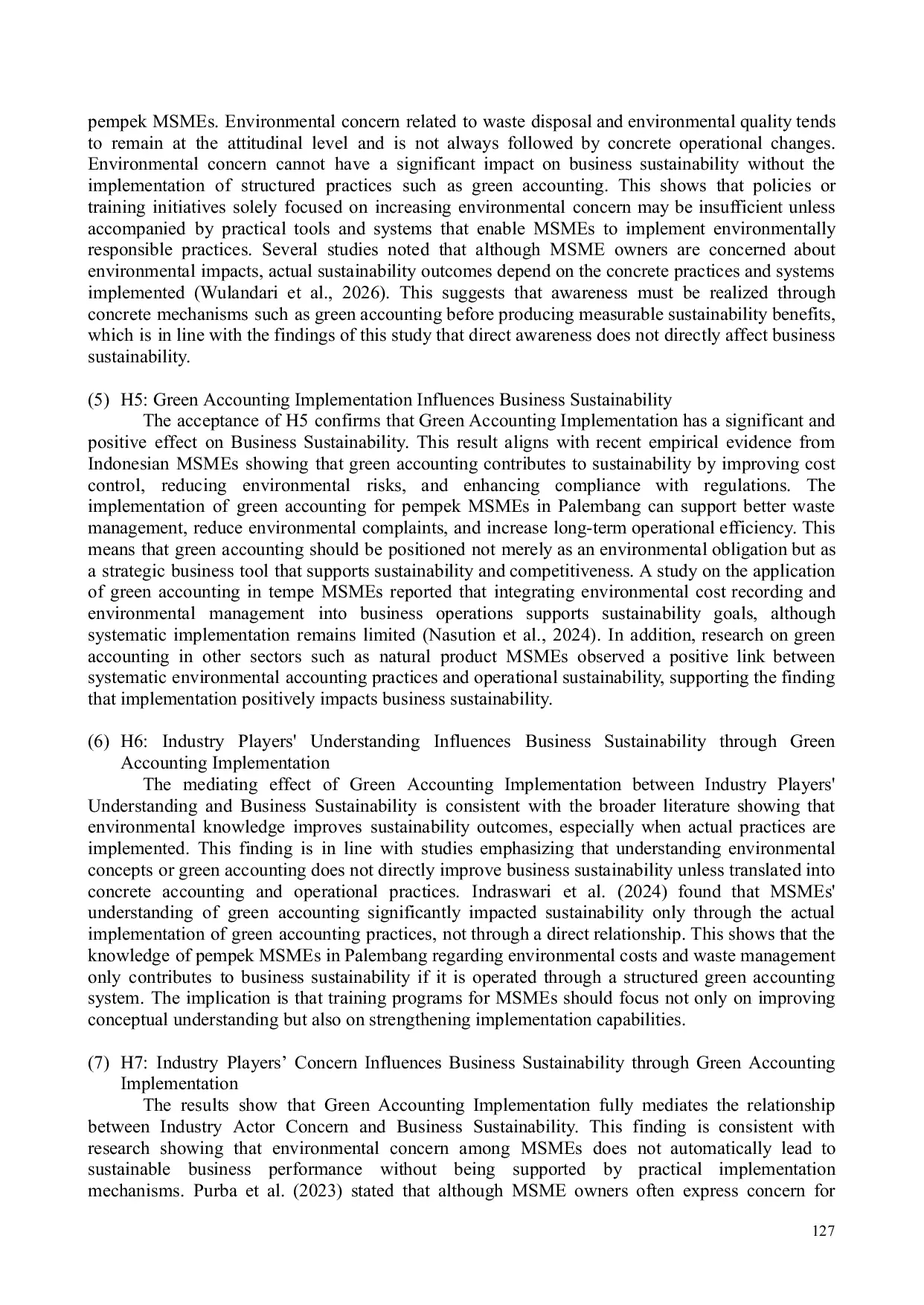 JURIS The Role of Industry Players Understanding and Concern in Green Accounting Implementation and Business Sustainability Evidence from Pempek MSMEs in Palembang