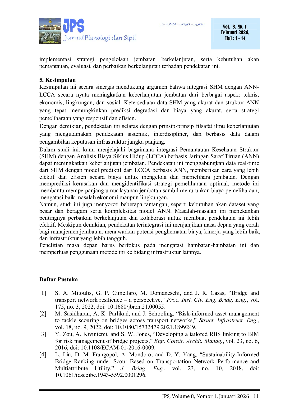 JURIS Jembatan Berkelanjutan Perspektif Filsafat Ilmu Melalui Integrasi Pemantauan Kesehatan Struktur Dan Analisis Biaya Siklus Hidup Berbasis Jaringan Saraf Tiruan