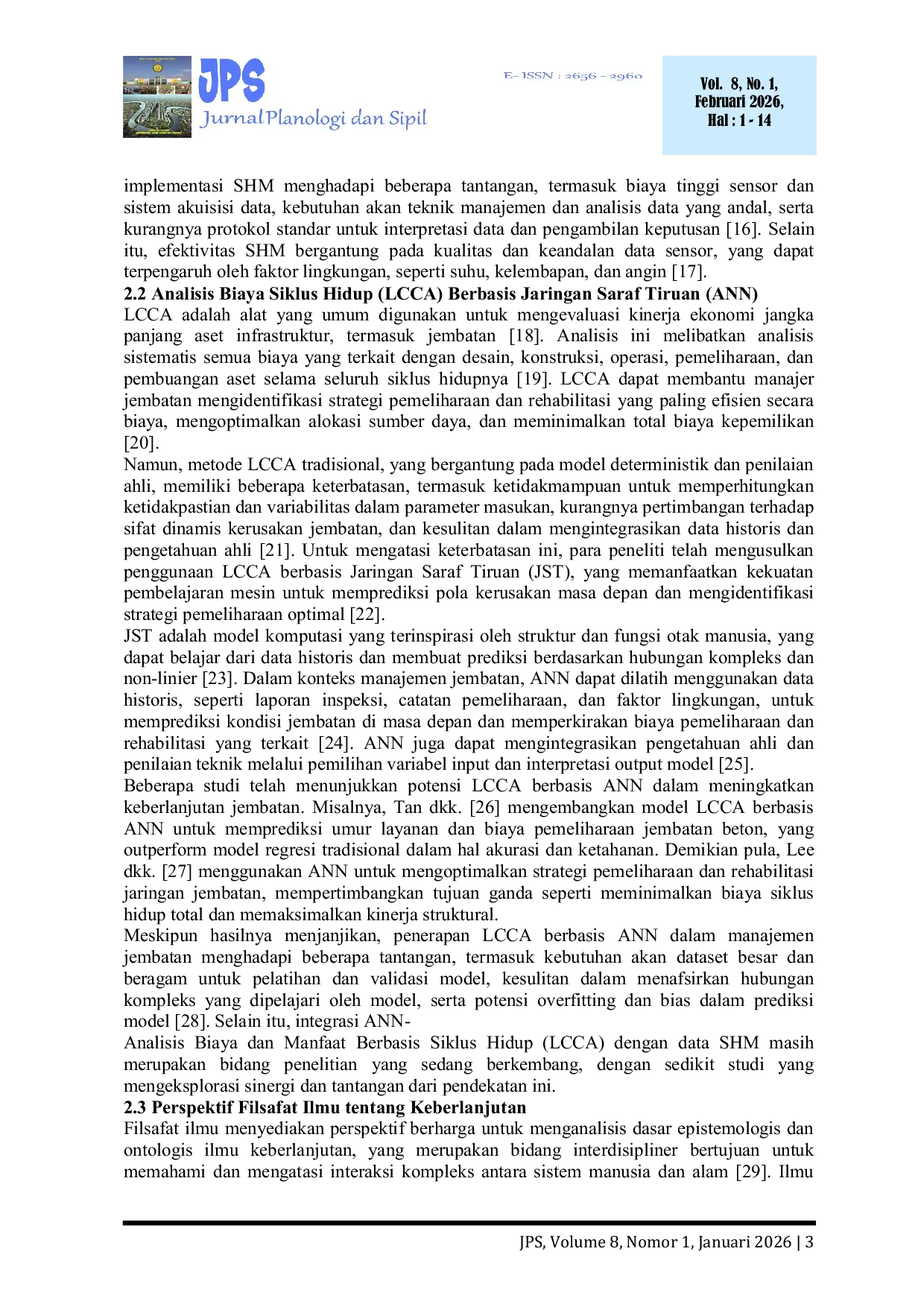 JURIS Jembatan Berkelanjutan Perspektif Filsafat Ilmu Melalui Integrasi Pemantauan Kesehatan Struktur Dan Analisis Biaya Siklus Hidup Berbasis Jaringan Saraf Tiruan