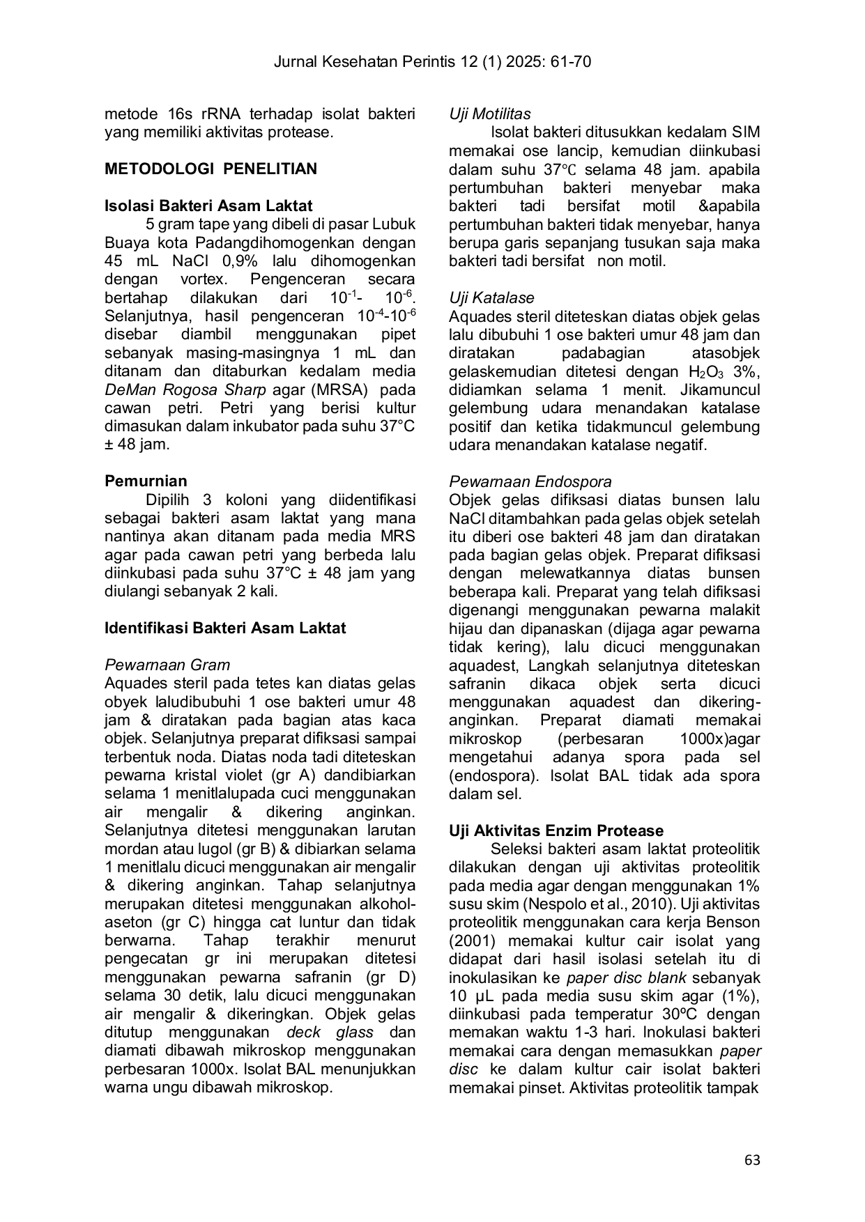 JURIS Isolasi Bakteri Asam Laktat Dari Tapai Beras Ketan Hitam Oryza sativa L Var Glutinosa dan Uji Aktivitas Enzim Protease