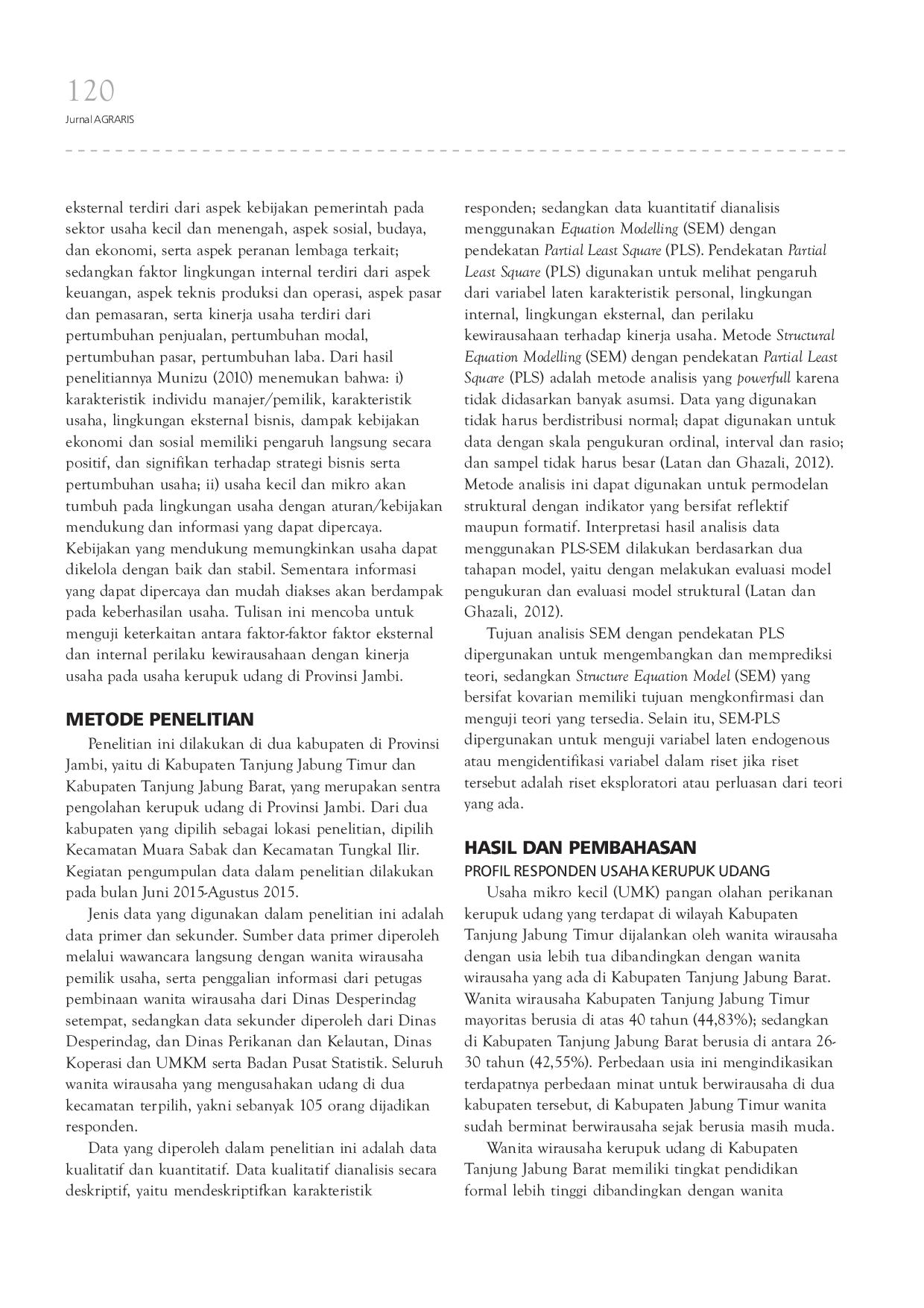 JURIS Faktor Faktor yang Berpengaruh Terhadap Kinerja Usaha Wanita Wirausaha Kerupuk Udang di Provinsi Jambi