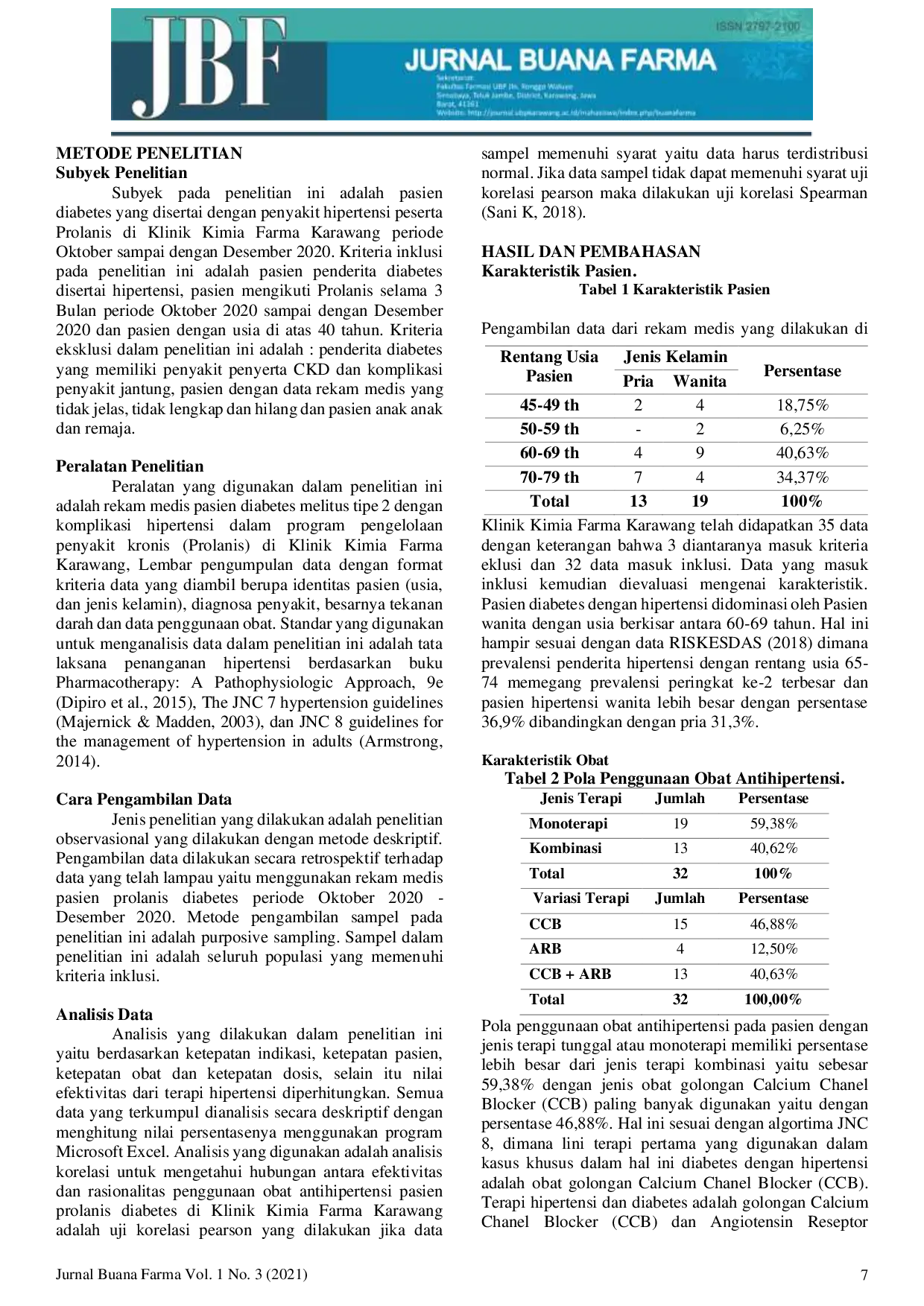 JURIS Evaluasi Efektivitas dan Rasionalitas Penggunaan Obat Antihipertensi pada Pasien Prolanis Diabetes di Klinik Kimia Farma Karawang