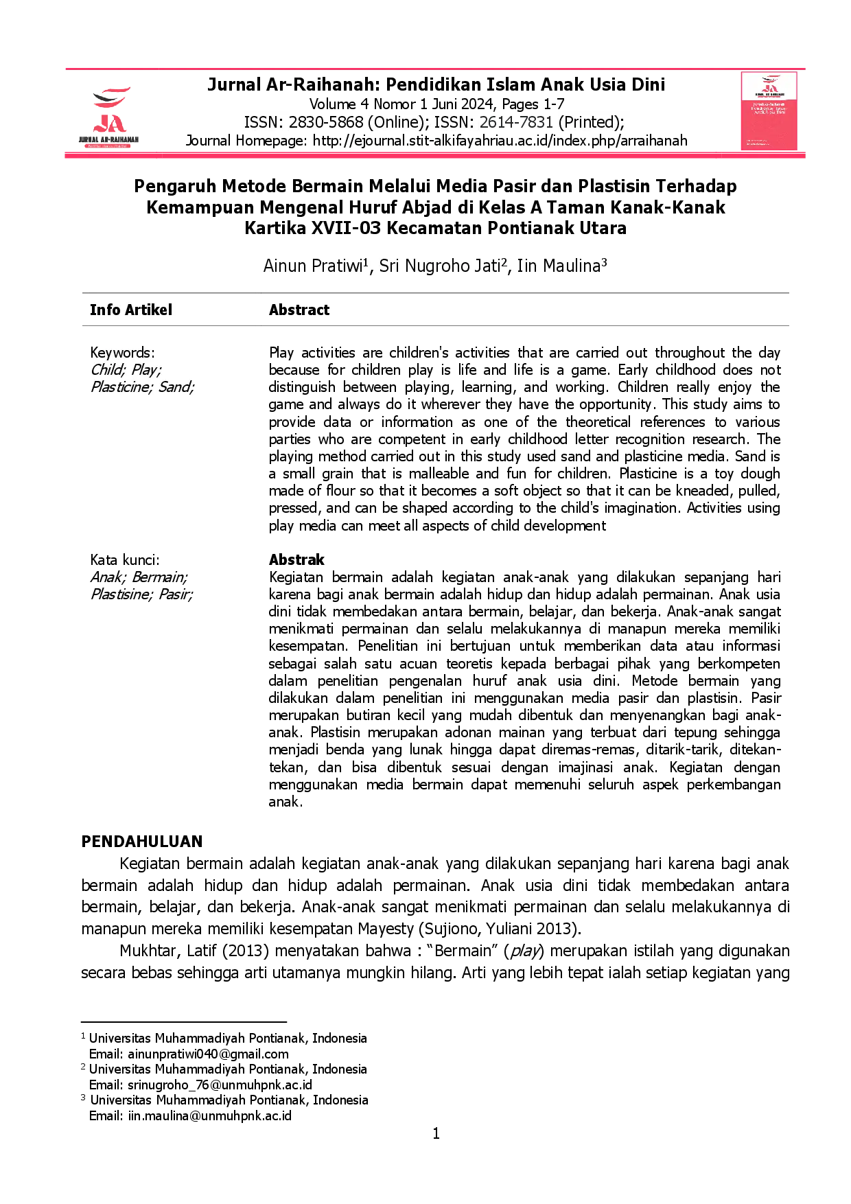 juris Pengaruh Metode Bermain Melalui Media Pasir dan Plastisin Terhadap Kemampuan Mengenal Huruf Abjad di Kelas A Taman Kanak Kanak Kartika XVII 03 Kecamatan Pontianak Utara