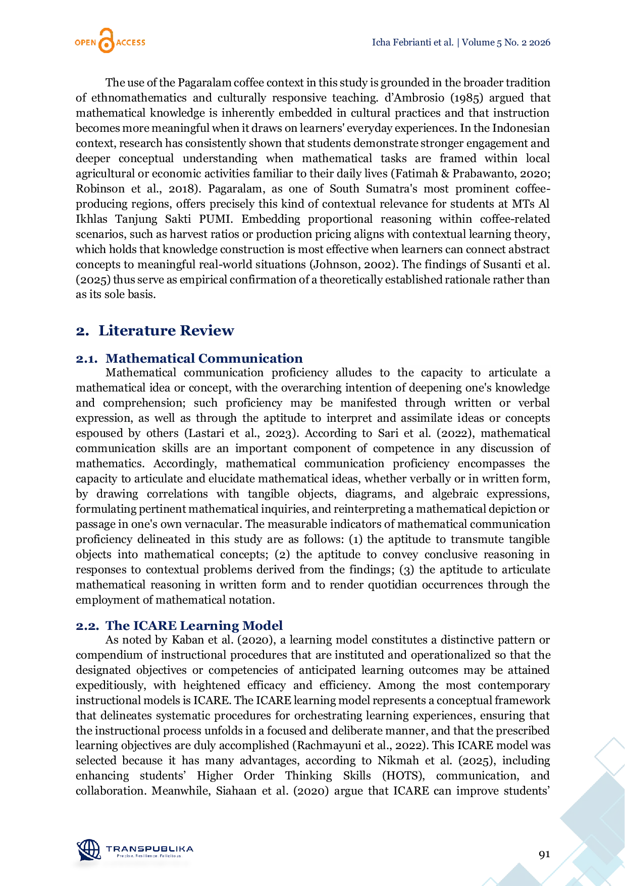 JURIS The Effect of the ICARE Model in the Context of Pagaralam Coffee on Students Mathematical Communication Skills in the Topic of Ratios in Year 7 at MTs Al Ikhlas Tanjung Sakti PUMI