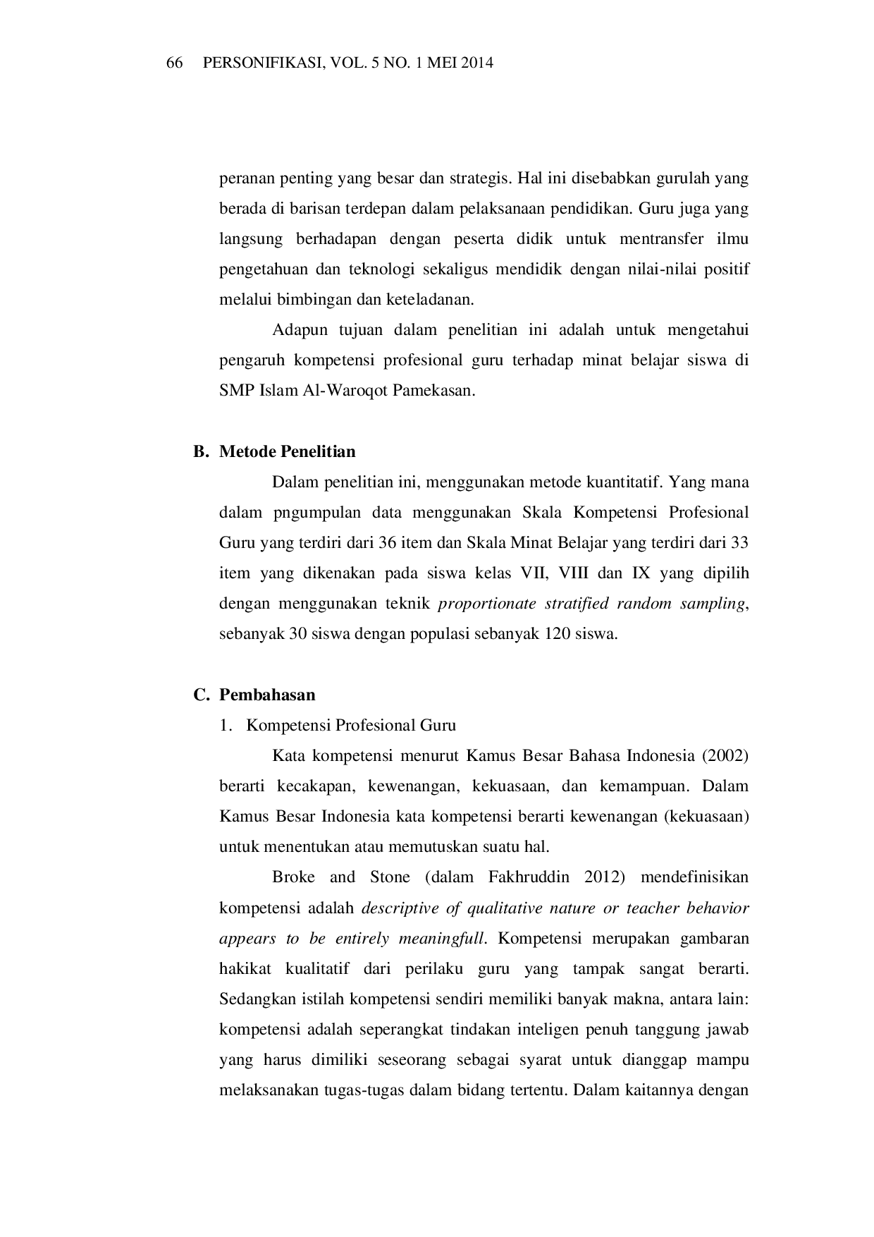 JURIS Pengaruh Kompetensi Profesional Guru Terhadap Minat Belajar Siswa SMP Islam Al Waroqot Pamekasan