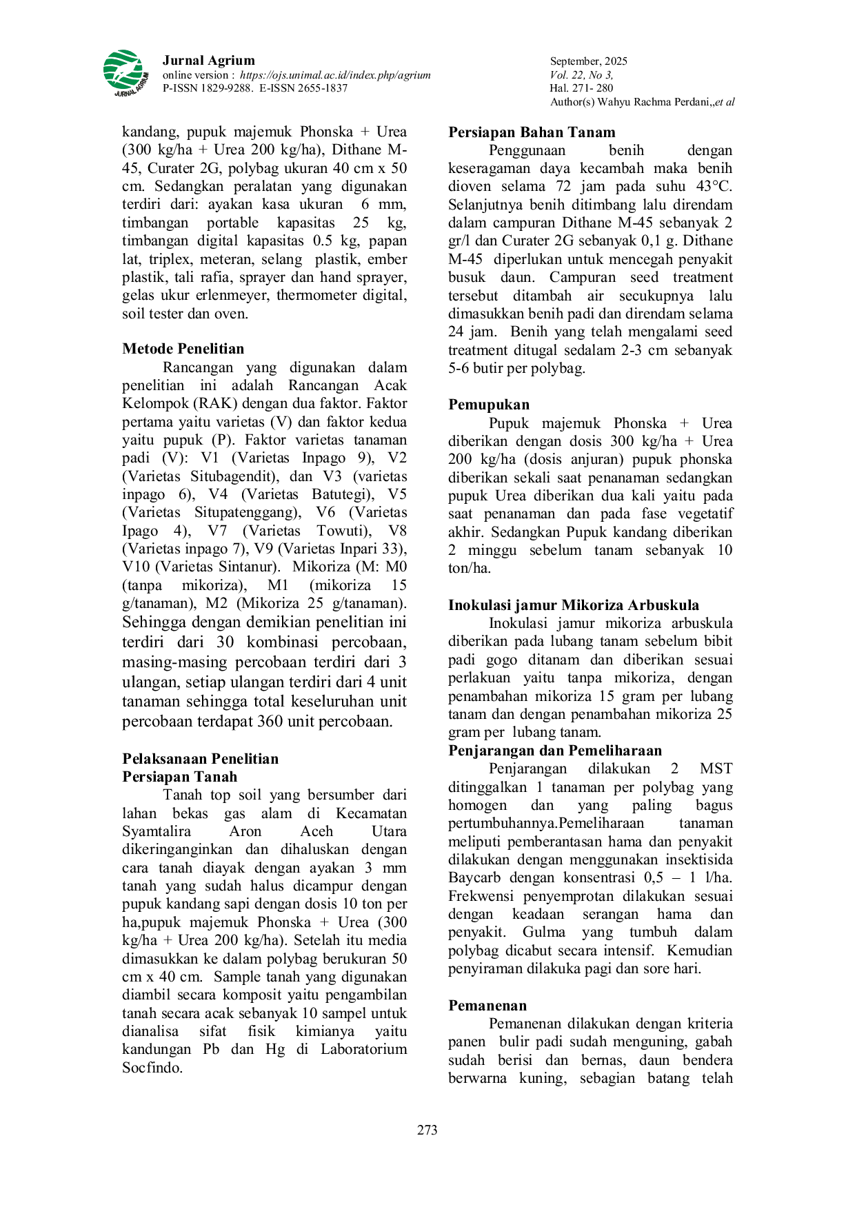 JURIS Respons Pertumbuhan Dan Hasil Beberapa Varietas Padi Gogo Upland rice Akibat Pemberian Mikoriza Pada Tanah Bekas Tambang Gas Alam