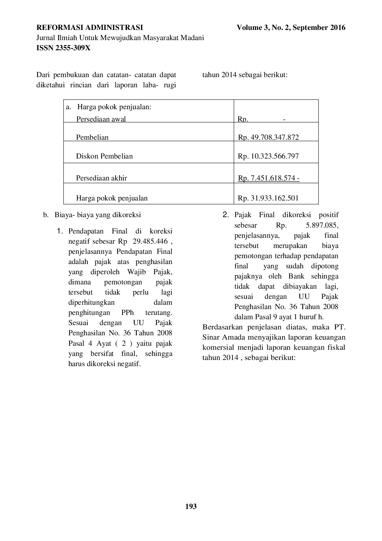 JURIS Rekonsiliasi Fiskal Terhadap Laporan Komersial Untuk Menghitung Pajak Penghasilan Badan Pada Pt Sinar Amada Tahun 2014