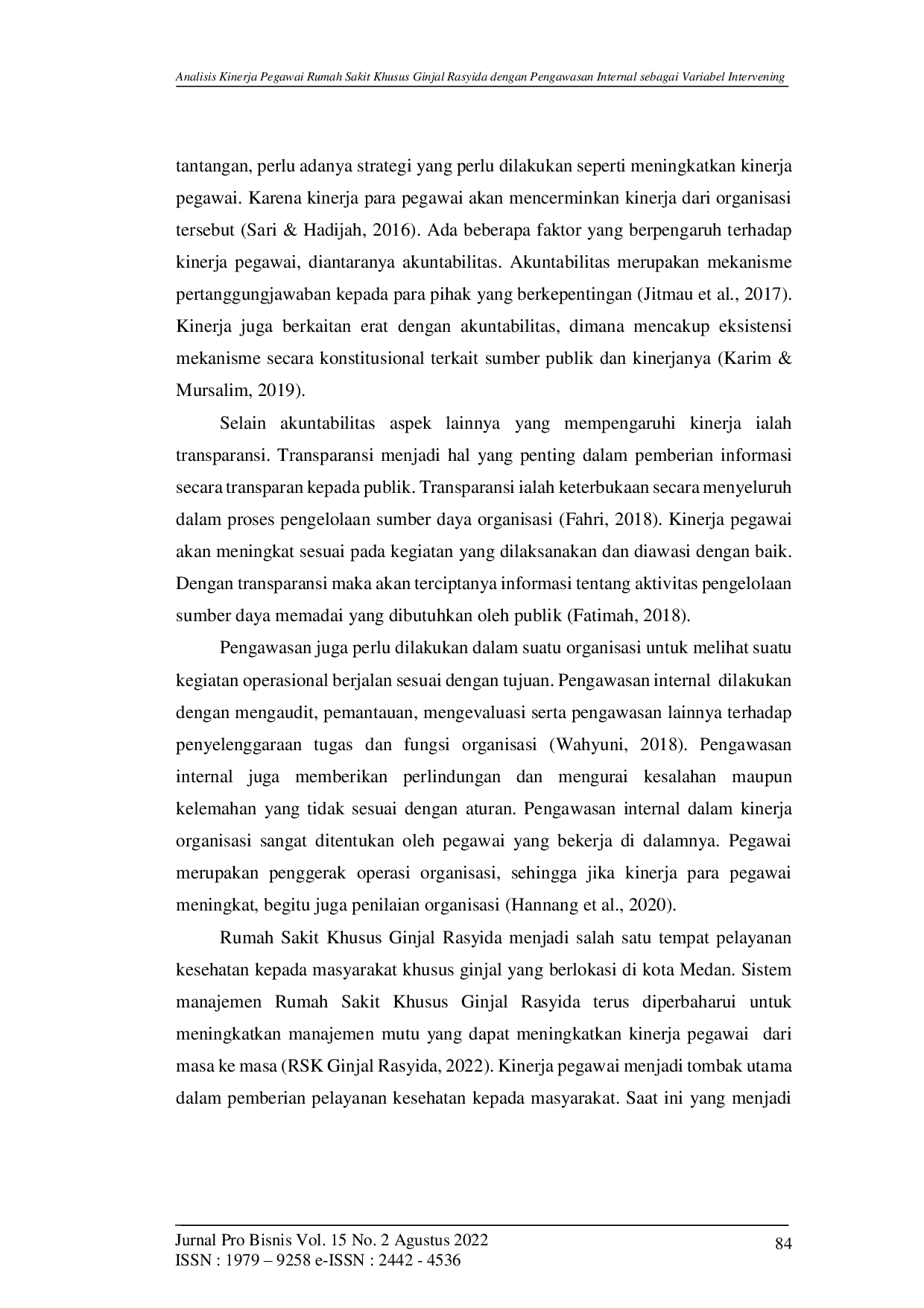 JURIS Analisis Kinerja Pegawai Rumah Sakit Ginjal Rasyida Dengan Pengawasan Internal Sebagai Variabel Intervening