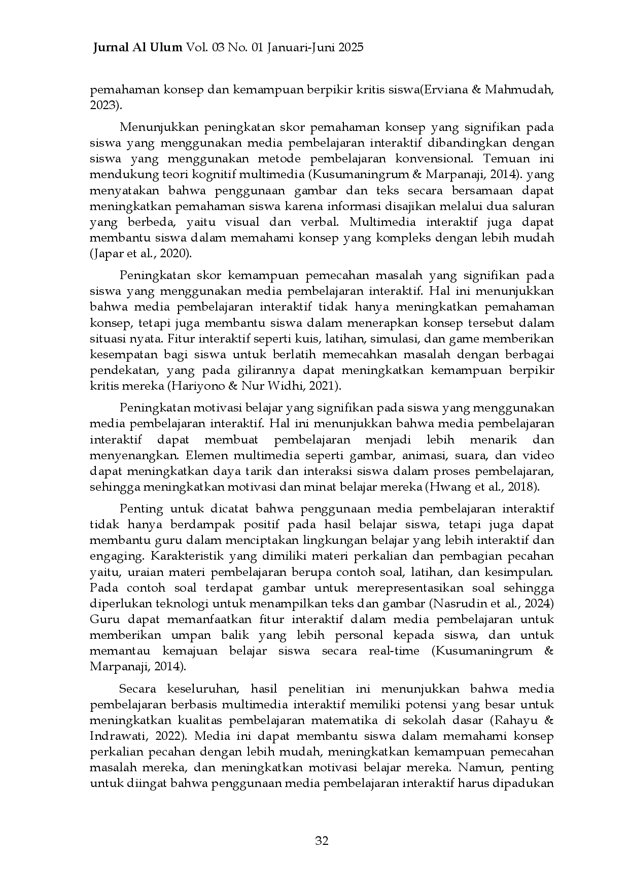 juris PENGEMBANGAN MEDIA PEMBELAJARAN PERKALIAN PECAHAN UNTUK MENINGKATKAN KEMAMPUAN PEMECAHAN MASALAH SISWA KELAS IV Matematika Media Pembelajaran Pengembangan