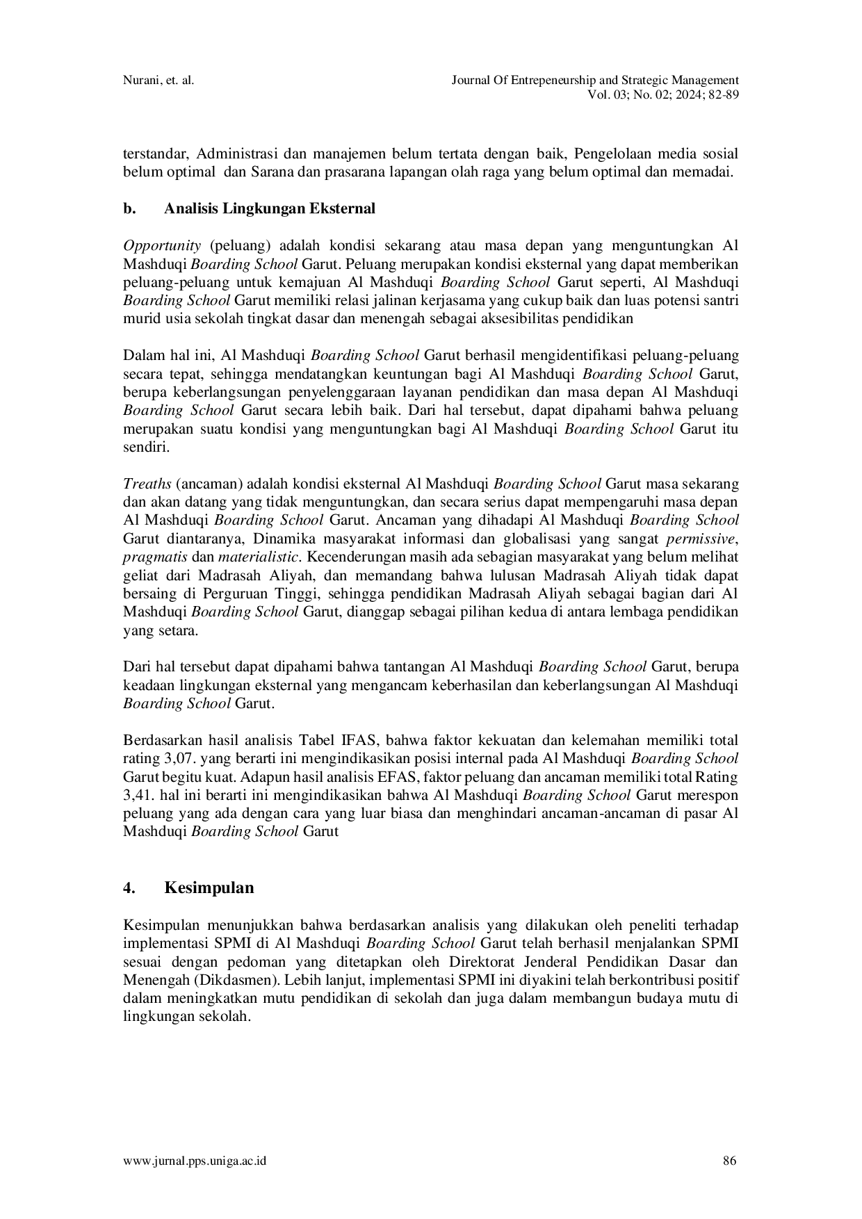 JURIS Sistem Penjaminan Mutu Internal SPMI Terhadap Peningkatan Manajemen Mutu Pendidikan dan Daya Saing Al Mashduqi Boarding School Garut