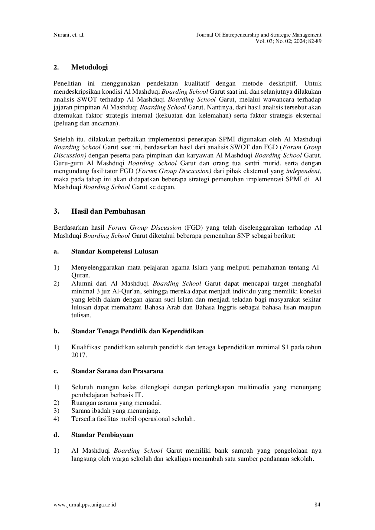 JURIS Sistem Penjaminan Mutu Internal SPMI Terhadap Peningkatan Manajemen Mutu Pendidikan dan Daya Saing Al Mashduqi Boarding School Garut