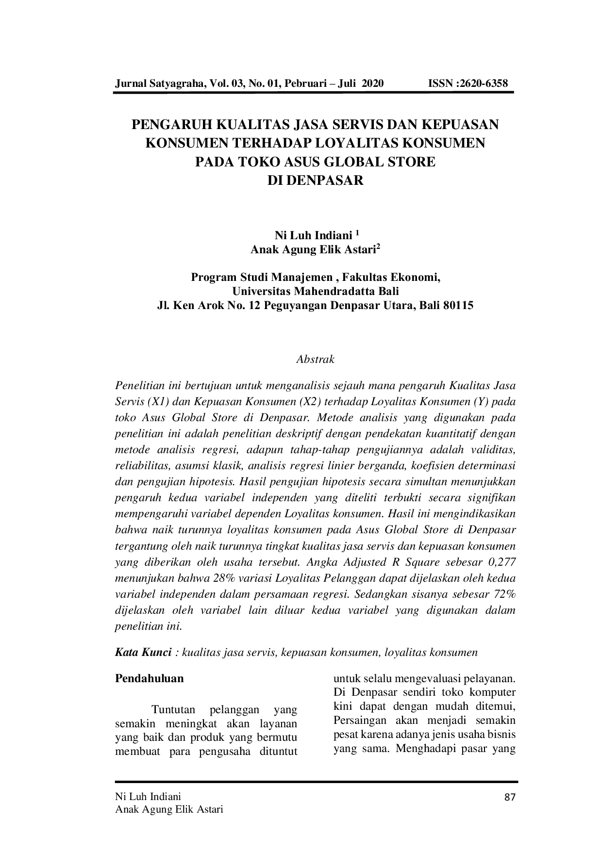 JURIS PENGARUH KUALITAS JASA SERVIS DAN KEPUASAN KONSUMEN TERHADAP LOYALITAS KONSUMEN PADA TOKO ASUS GLOBAL STORE DI DENPASAR