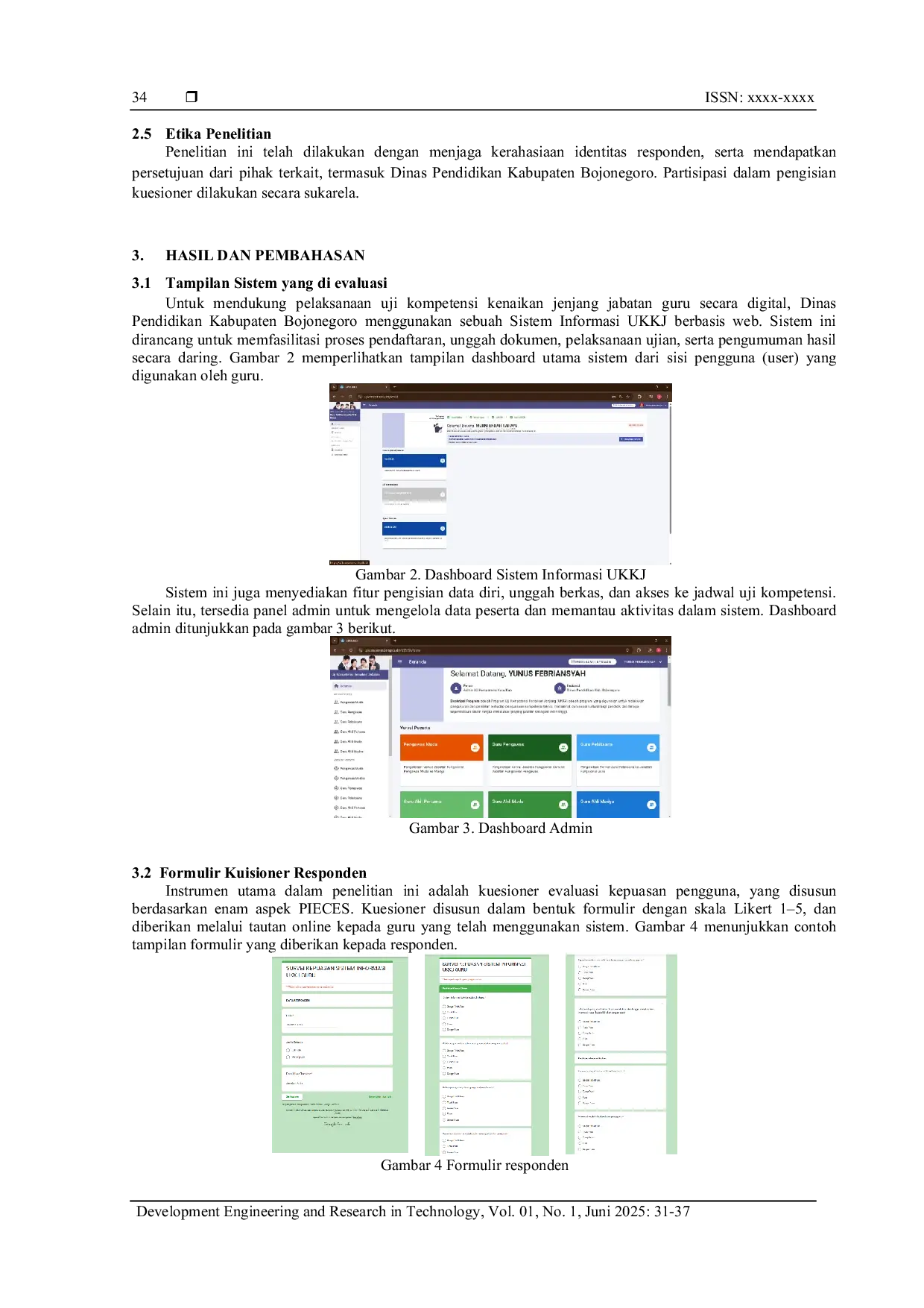 JURIS Evaluasi Kepuasan Pengguna Sistem Informasi Uji Kompetensi Kenaikan Jenjang Jabatan Guru Pada Dinas Pendidikan Kabupaten Bojonegoro