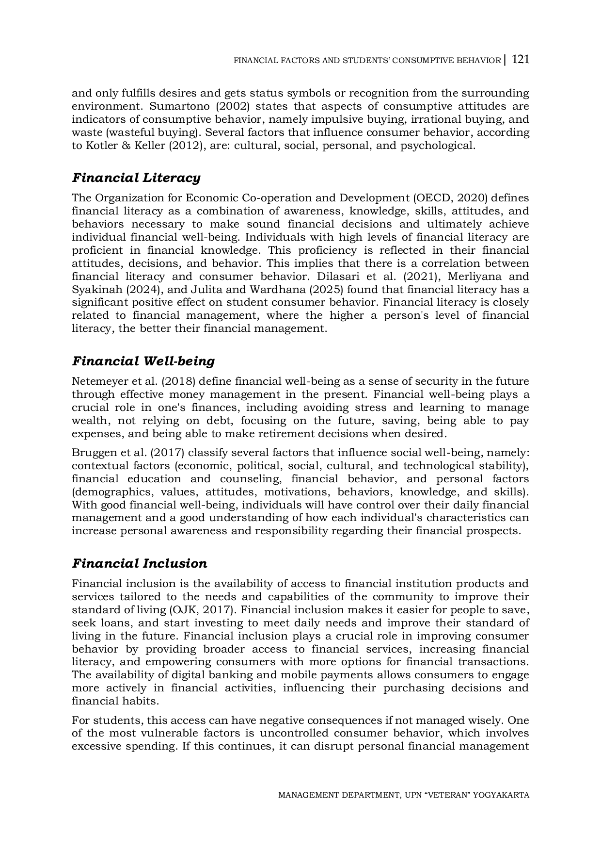 JURIS The Effect of Financial Literacy Financial Well Being Financial Inclusion and Individual Modernity on Students Consumptive Behavior