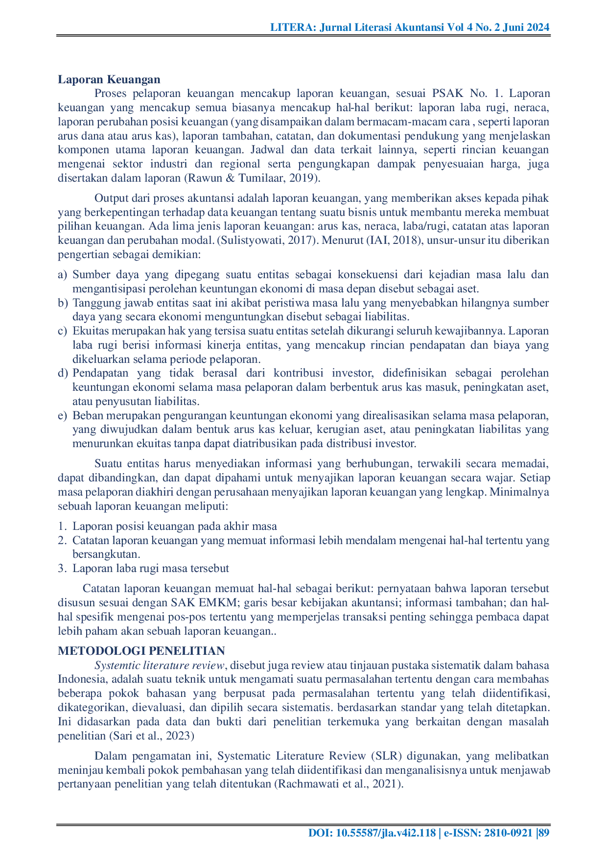 JURIS Systematic Literature Review Implementasi Standar Akuntansi Keuangan Entitas Mikro Kecil dan Menengah SAK EMKM pada Penyusunan Laporan Keuangan UMKM di Indonesia