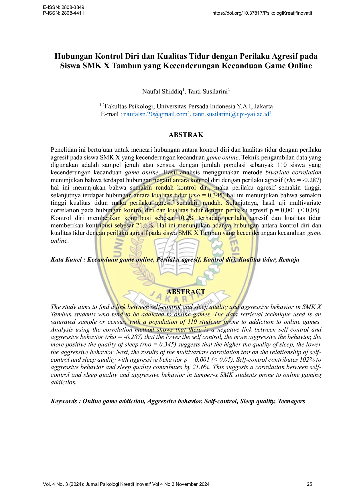 JURIS Hubungan Kontrol Diri dan Kualitas Tidur dengan Perilaku Agresif pada Siswa SMK X Tambun yang Kecenderungan Kecanduan Game Online