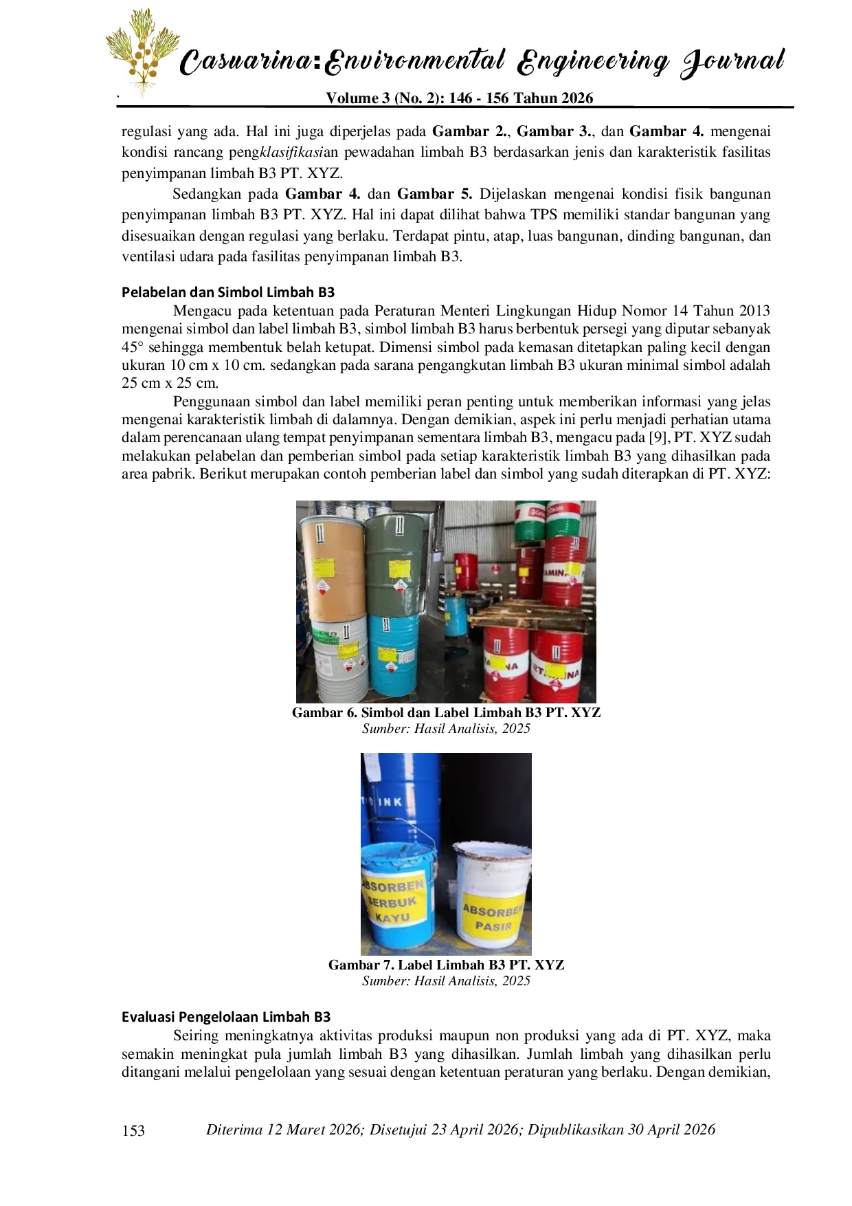JURIS Identification Design of Temporary Storage Sites TPS and Evaluation of Hazardous and Toxic Waste B3 Management at PT XYZ s Can Printing Facility Bahasa Inggris